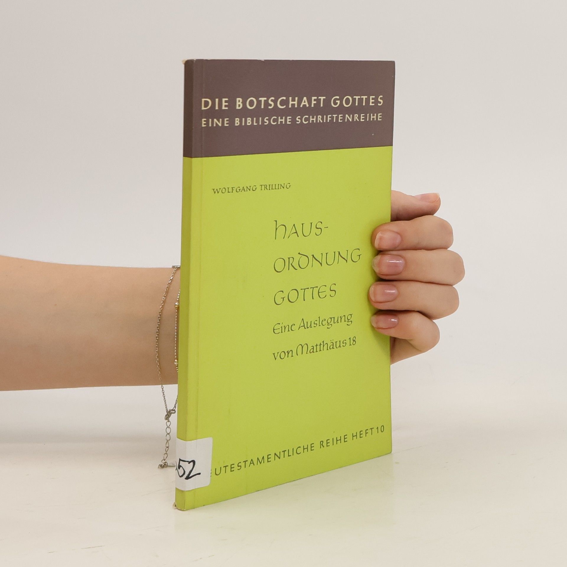 Wolfgang Trilling Hausordnung Gottes