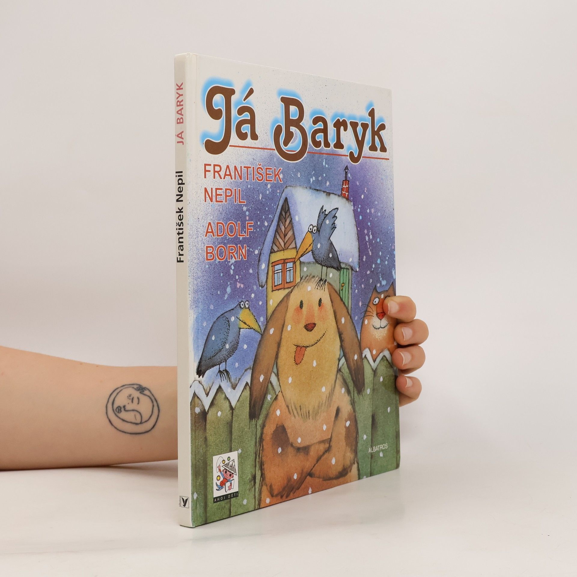 František Nepil Já, Baryk