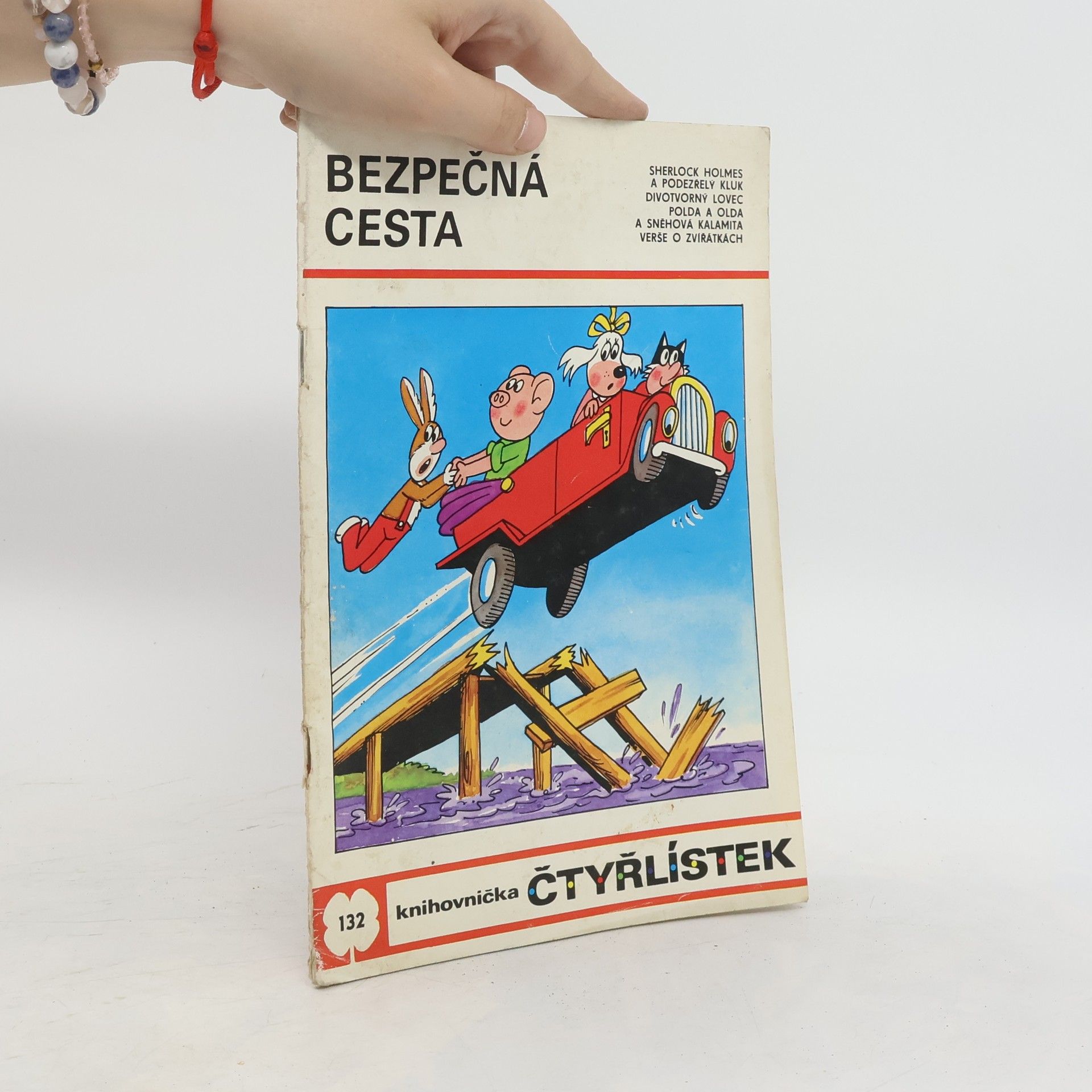 Kolektiv autorů Čtyřlístek 132. Bezpečná cesta