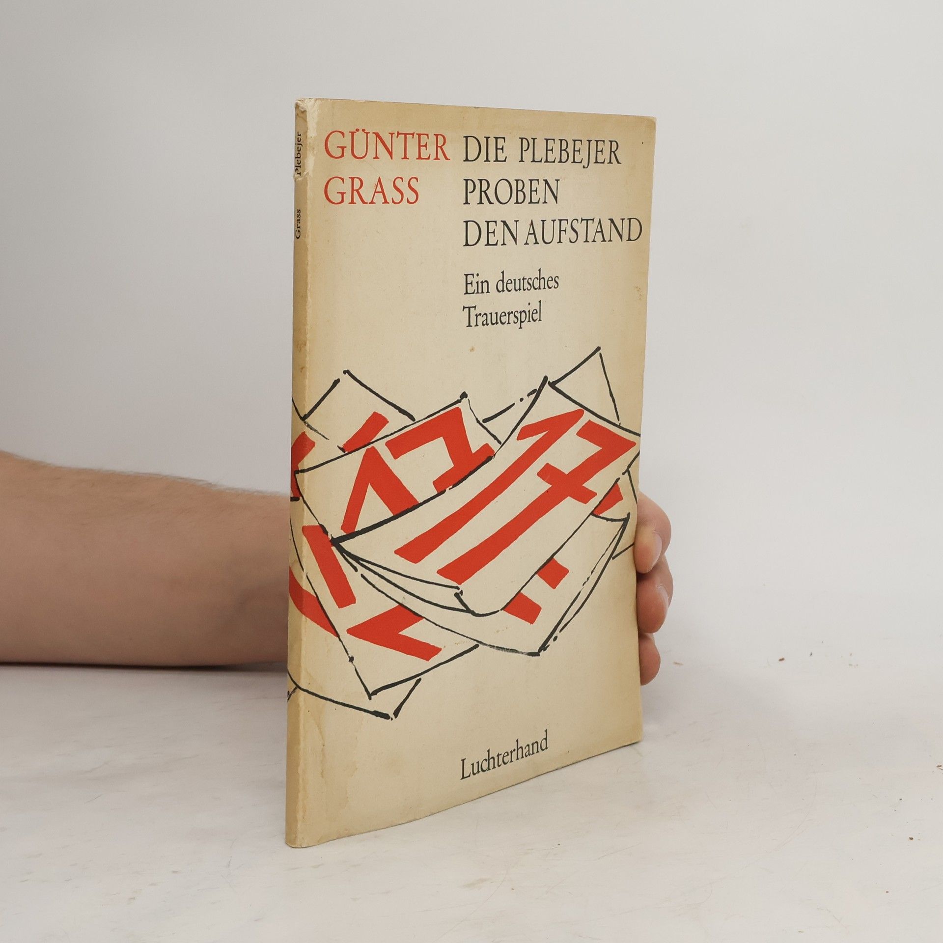 Günter Grass Die Plebejer proben den Aufstand