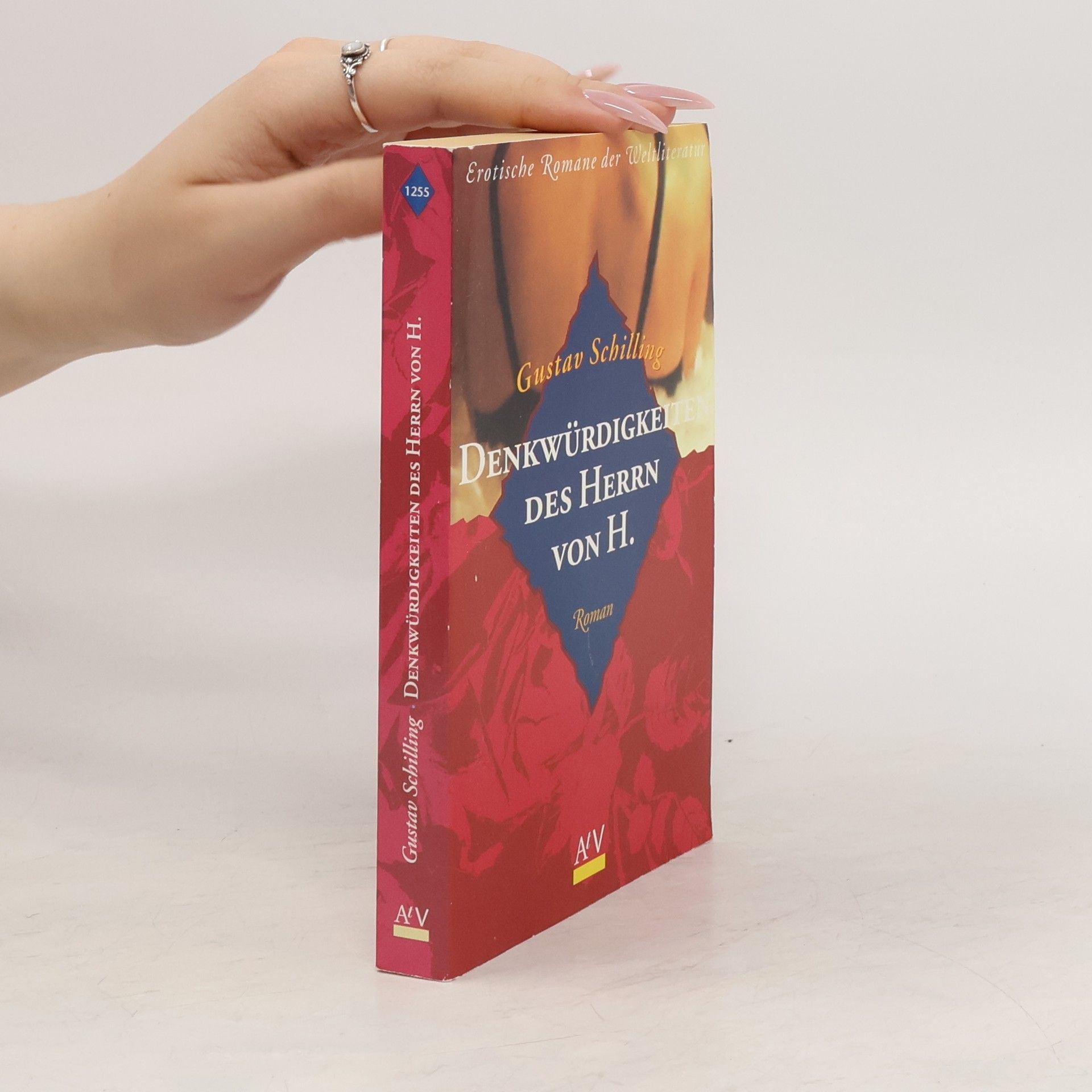 Gustav Schilling Denkwürdigkeiten des Herrn von H.