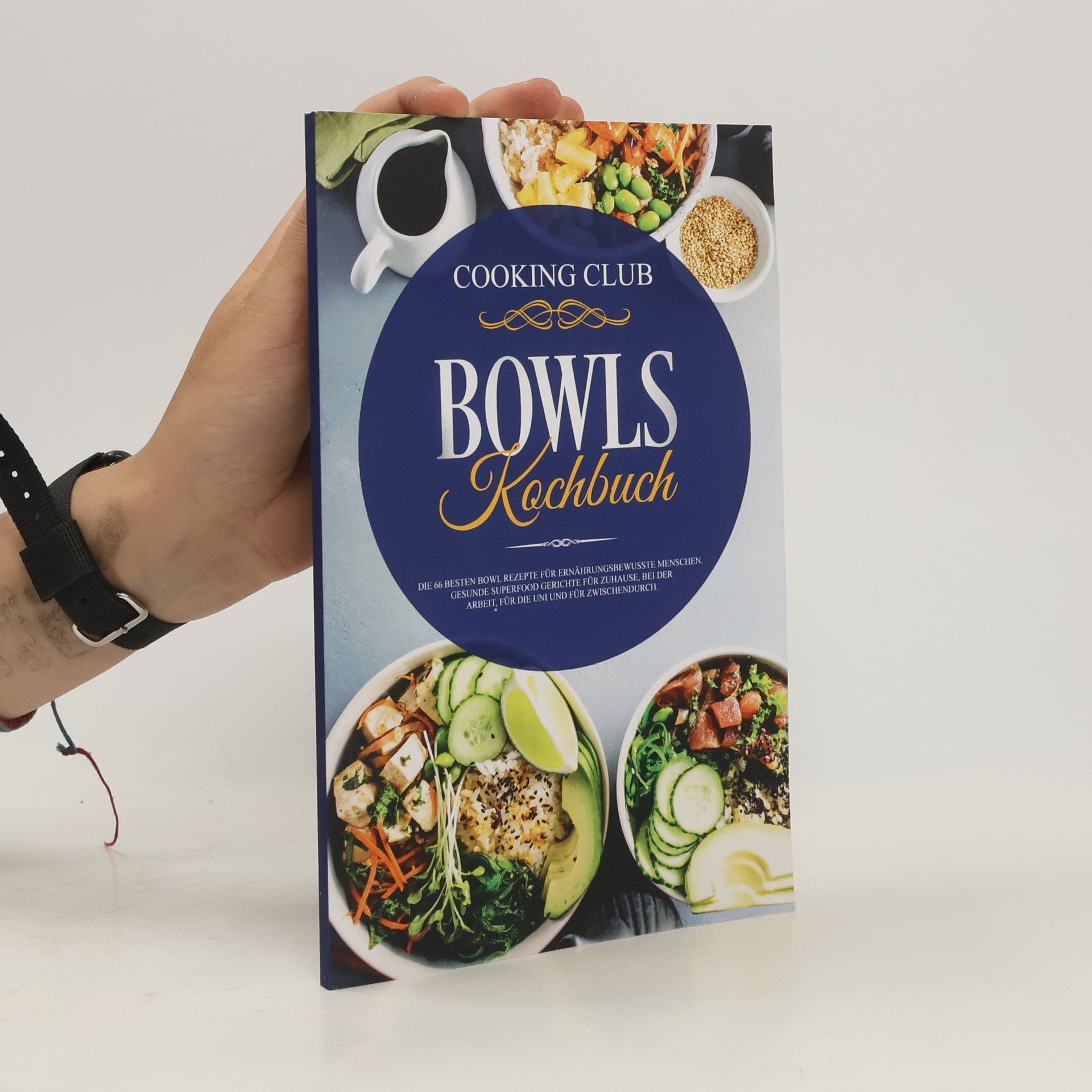 Autorenkollektiv Bowls Kochbuch