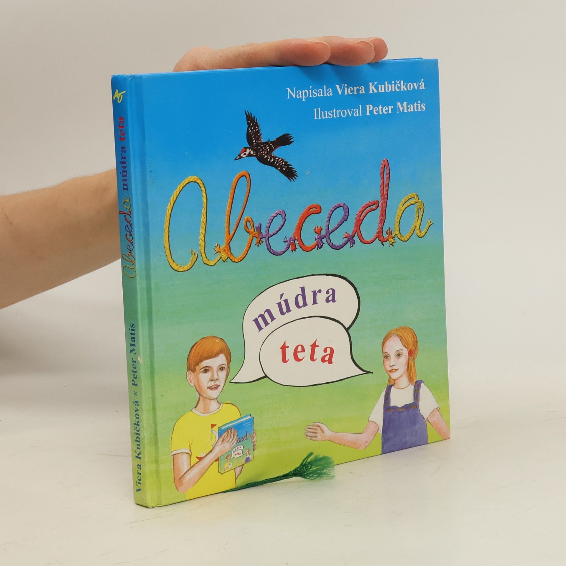 Viera Kubičková Abeceda, múdra teta