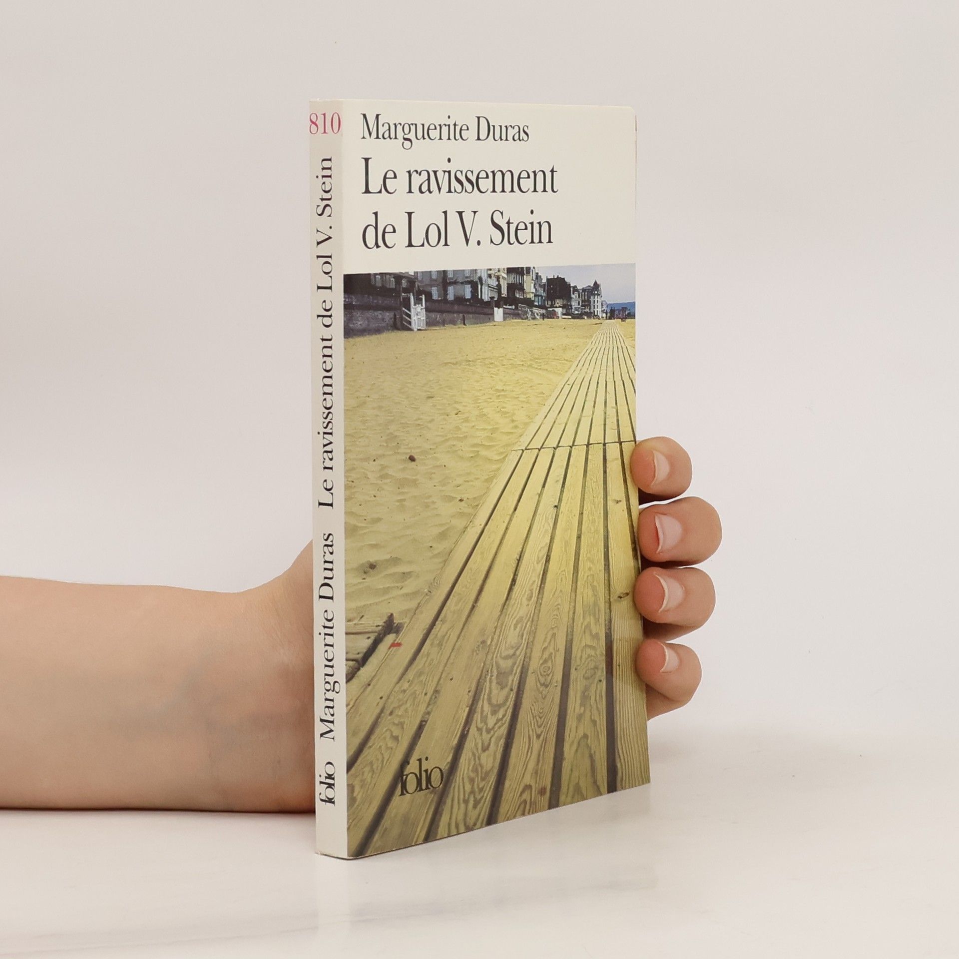 Marguerite Duras Le ravissement de Lol V.Stein