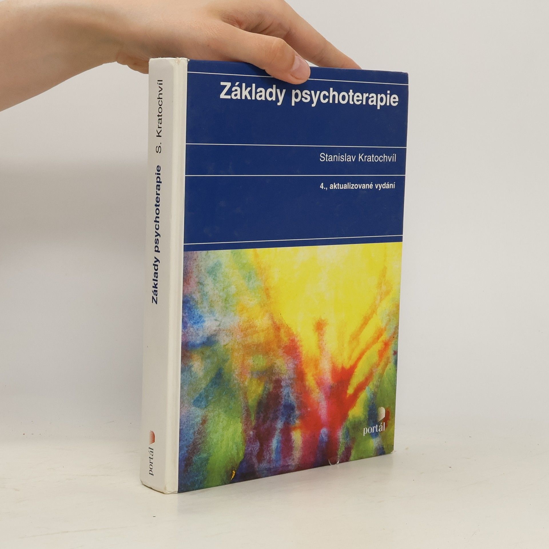 Stanislav Kratochvíl Základy psychoterapie