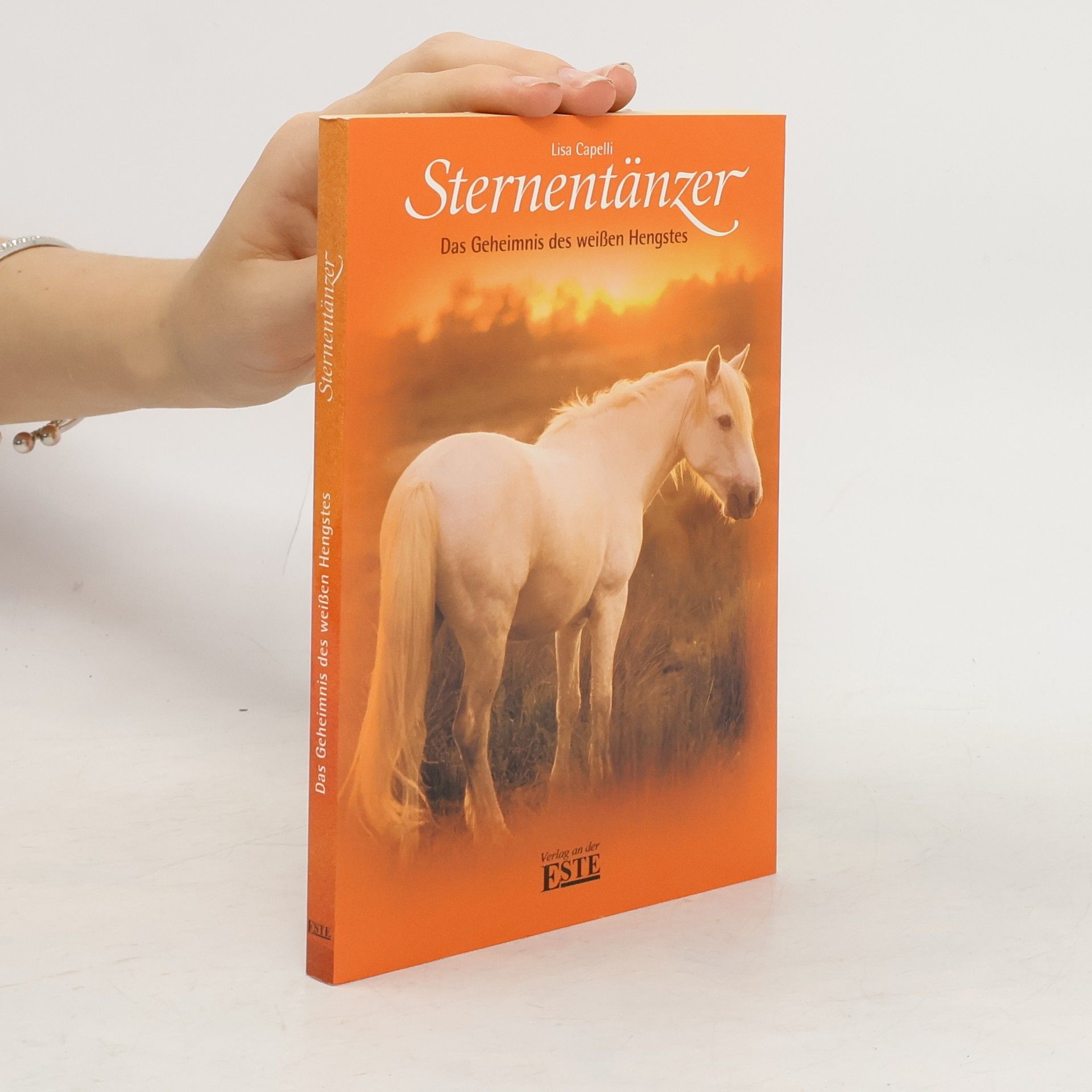 Lisa Capelli Sternentänzer. Das Geheimnis des weißen Hengstes