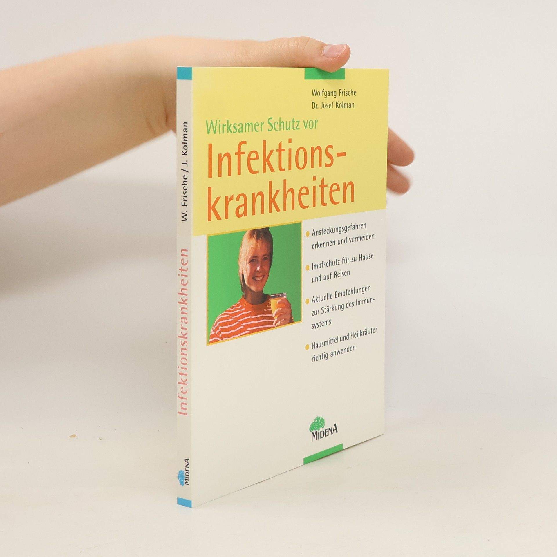 Josef Kolman Wirksamer Schutz vor Infektionskrankheiten