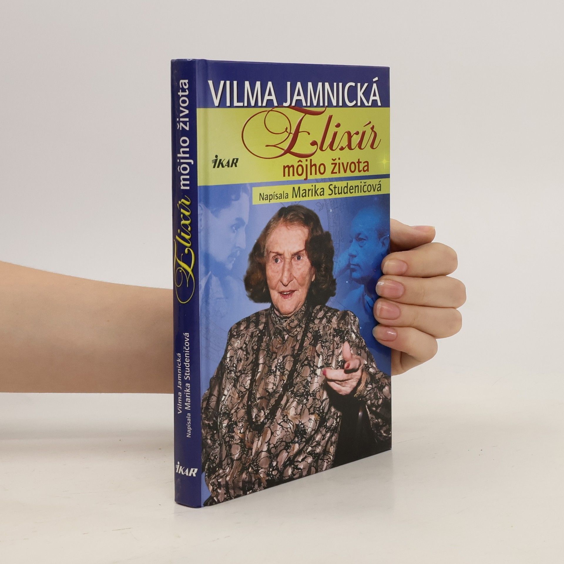 Marika Studeničová Elixír môjho života