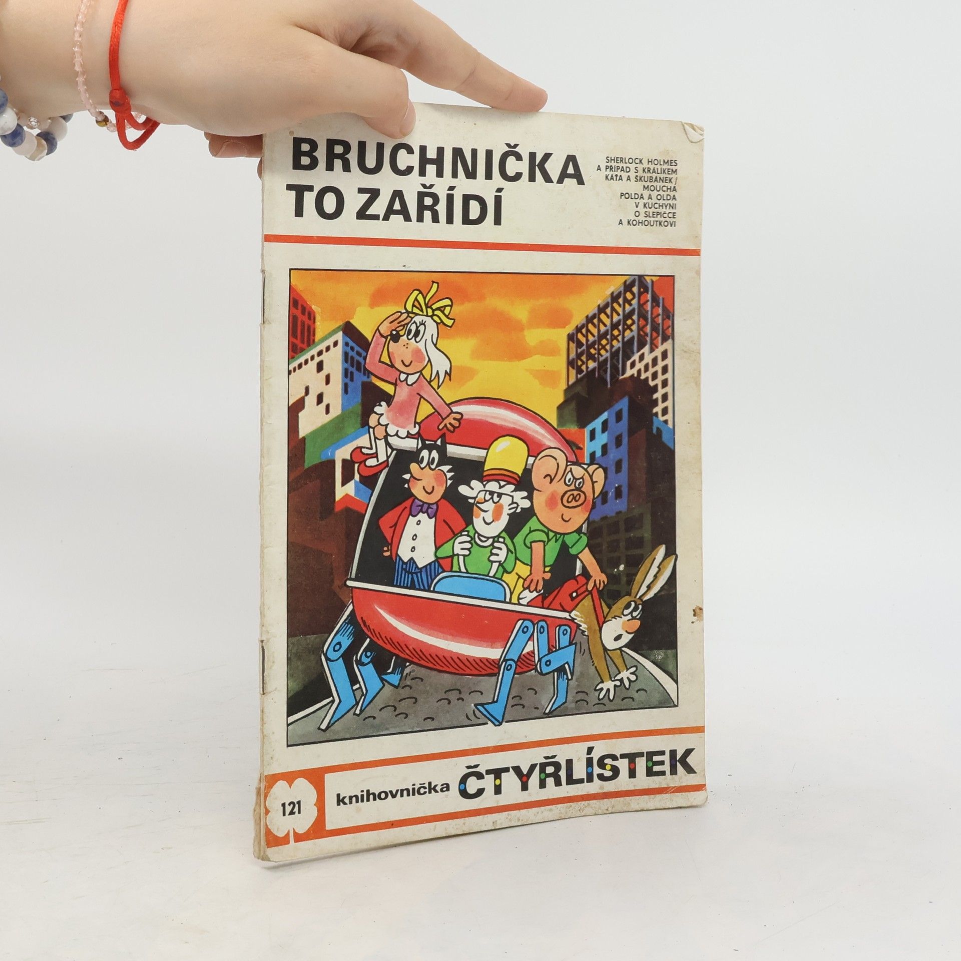 Jaroslav Němeček Čtyřlístek 121 Bruchnička to zařídí