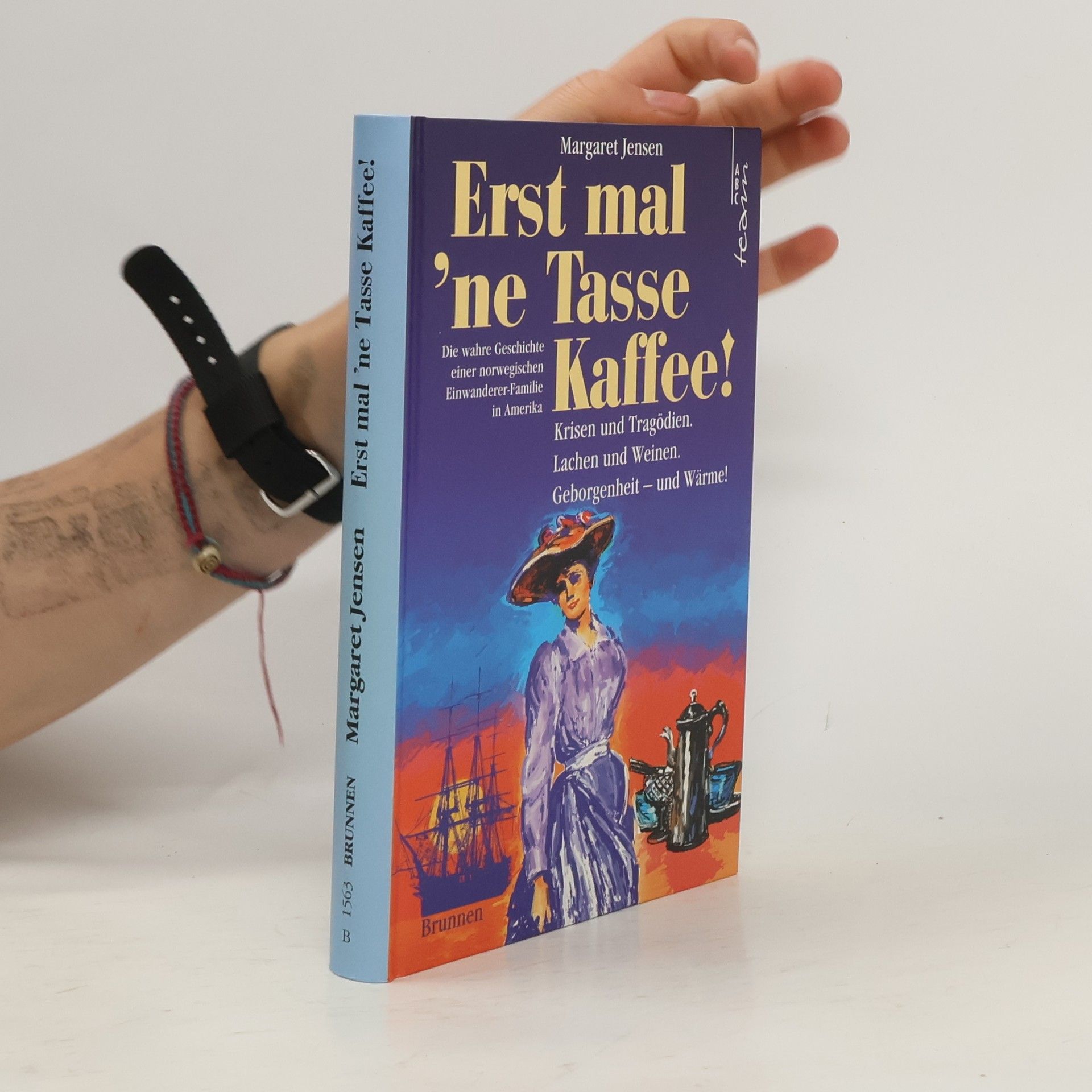 Margaret Jensen Erst mal 'ne Tasse Kaffee!