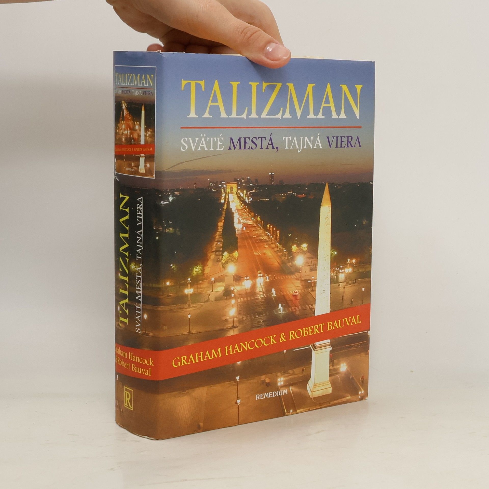 Graham Hancock Talizman. Sväté mestá, tajná viera