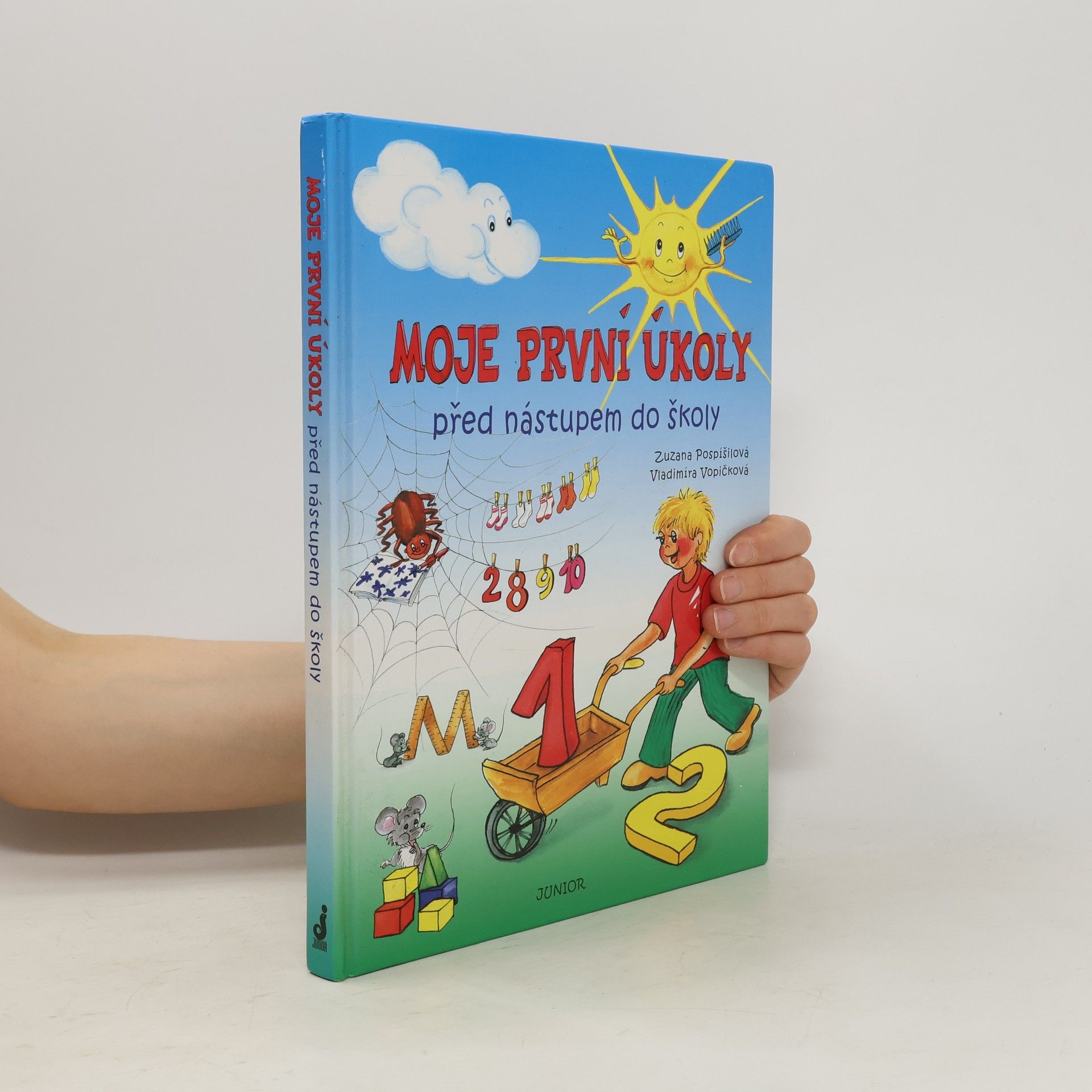 Zuzana Pospíšilová Předškolák: Moje první úkoly