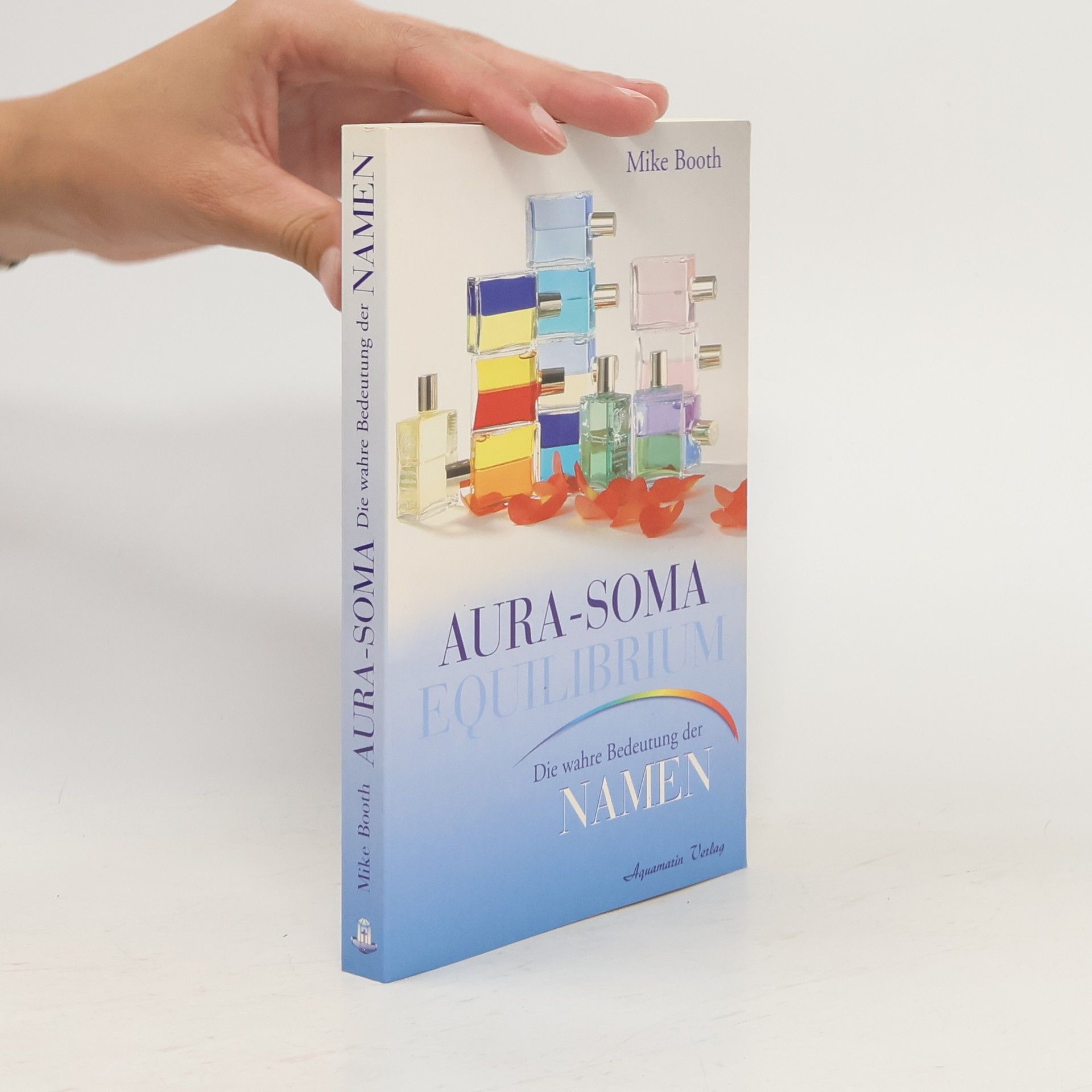 Mike Booth Aura-Soma Equilibrium