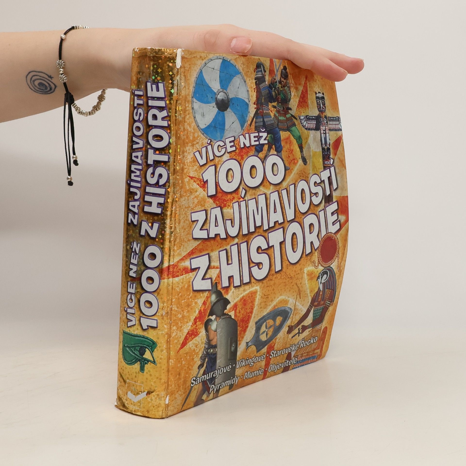 Collective Více než 1000 zajímavostí z historie Tisíc zajímavostí z historie 1000 zajímavostí z historie