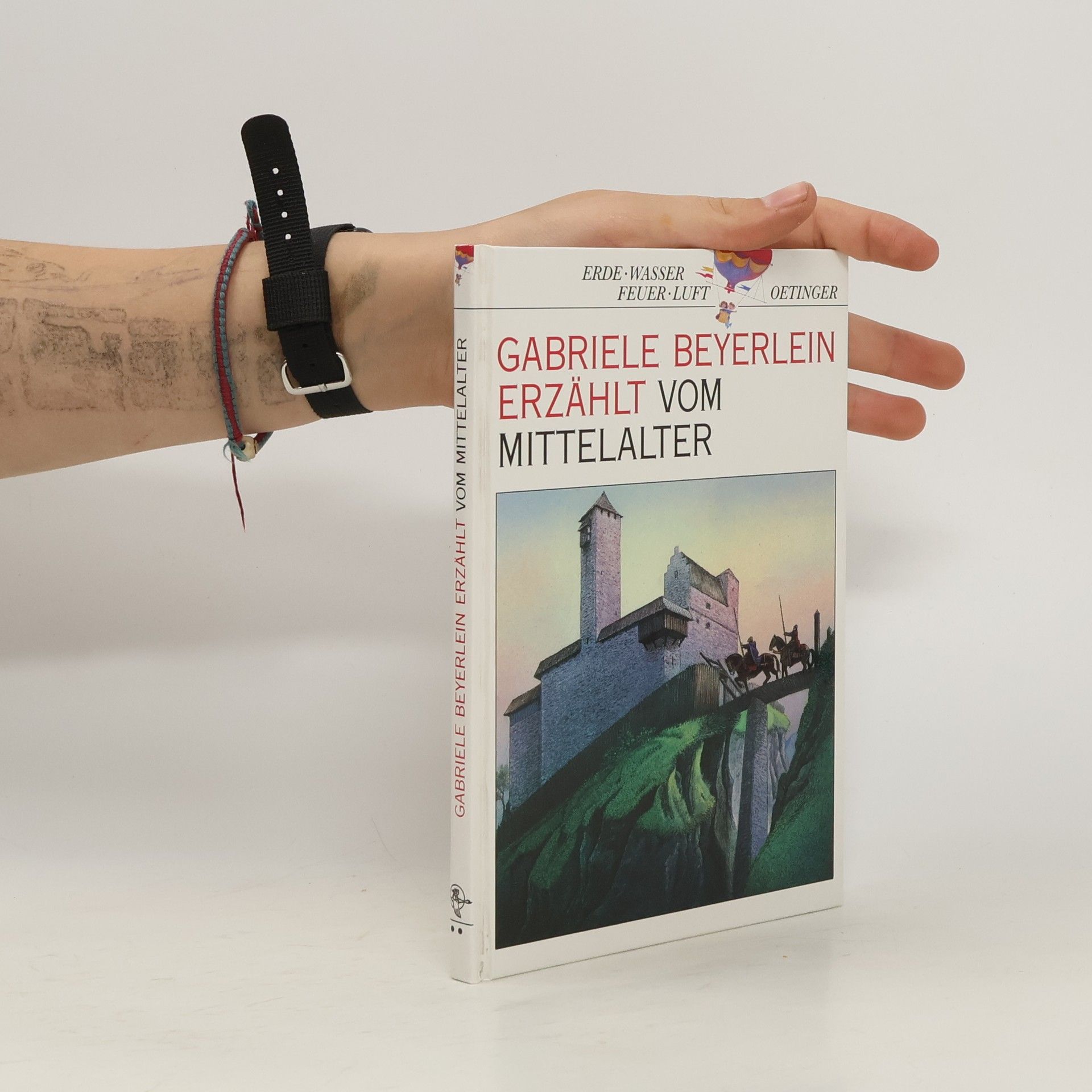 Gabriele Beyerlein Gabriele Beyerlein erzählt vom Mittelalter