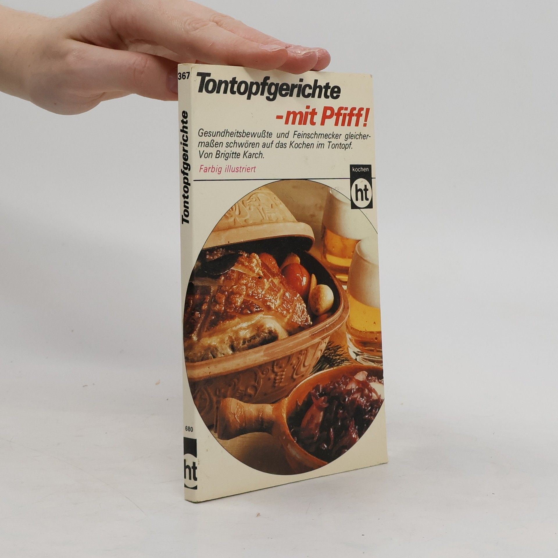 Brigitte Karch Tontopfgerichte mit Pfiff