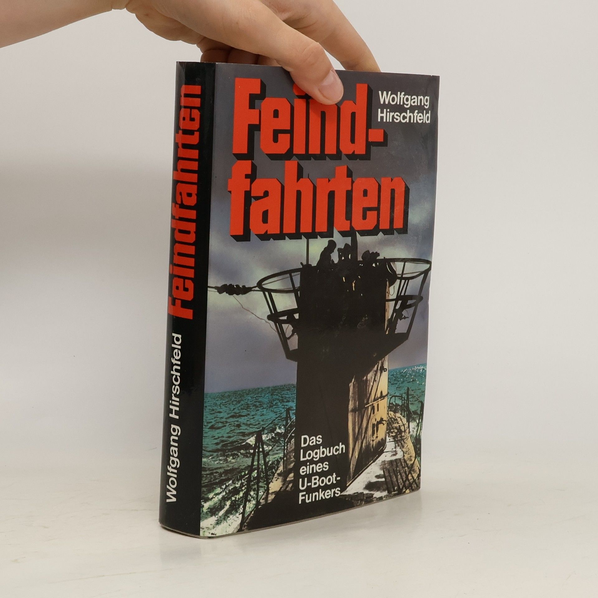 Wolfgang Hirschfeld Feind-fahrten
