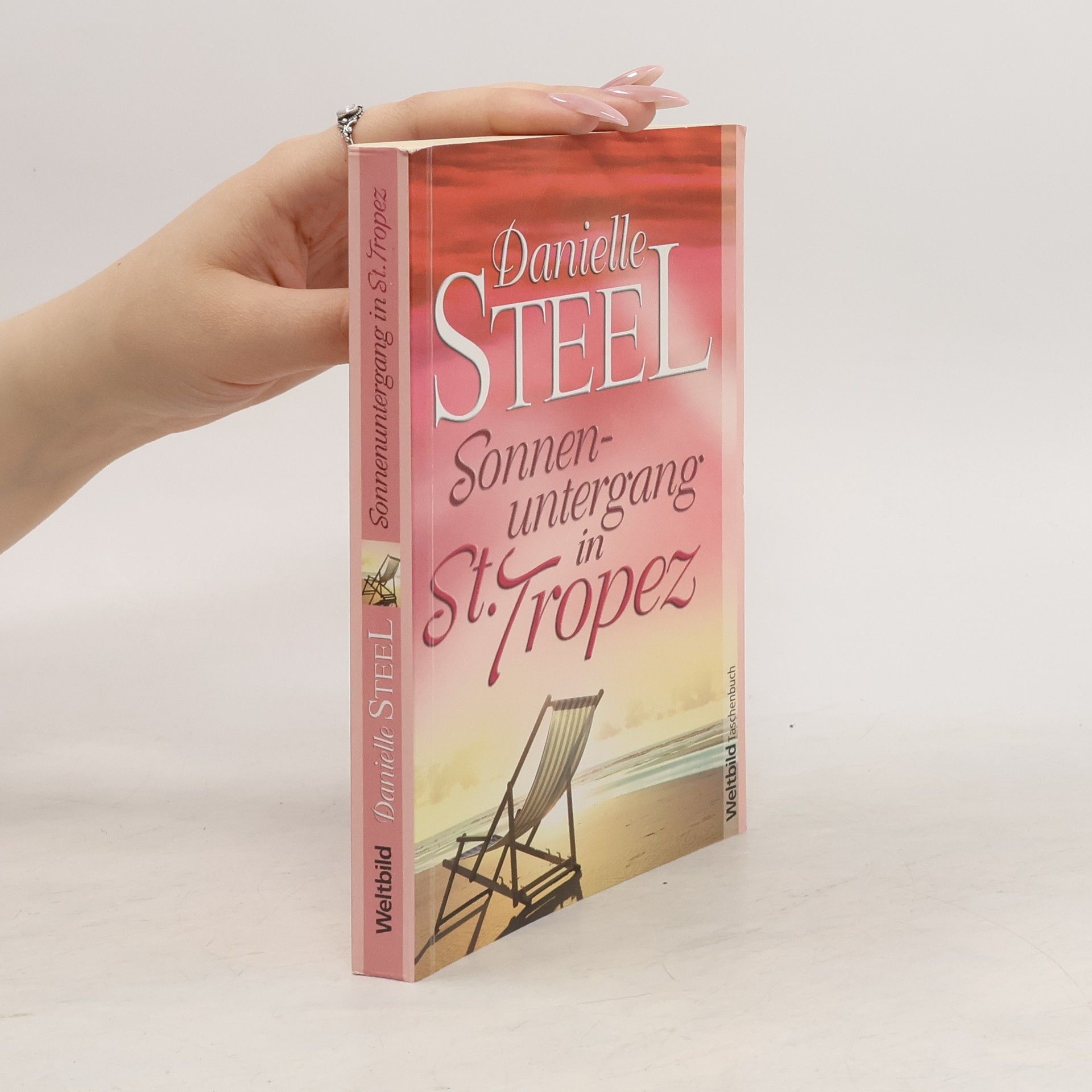 Danielle Steel Sonnenuntergang in St. Tropez