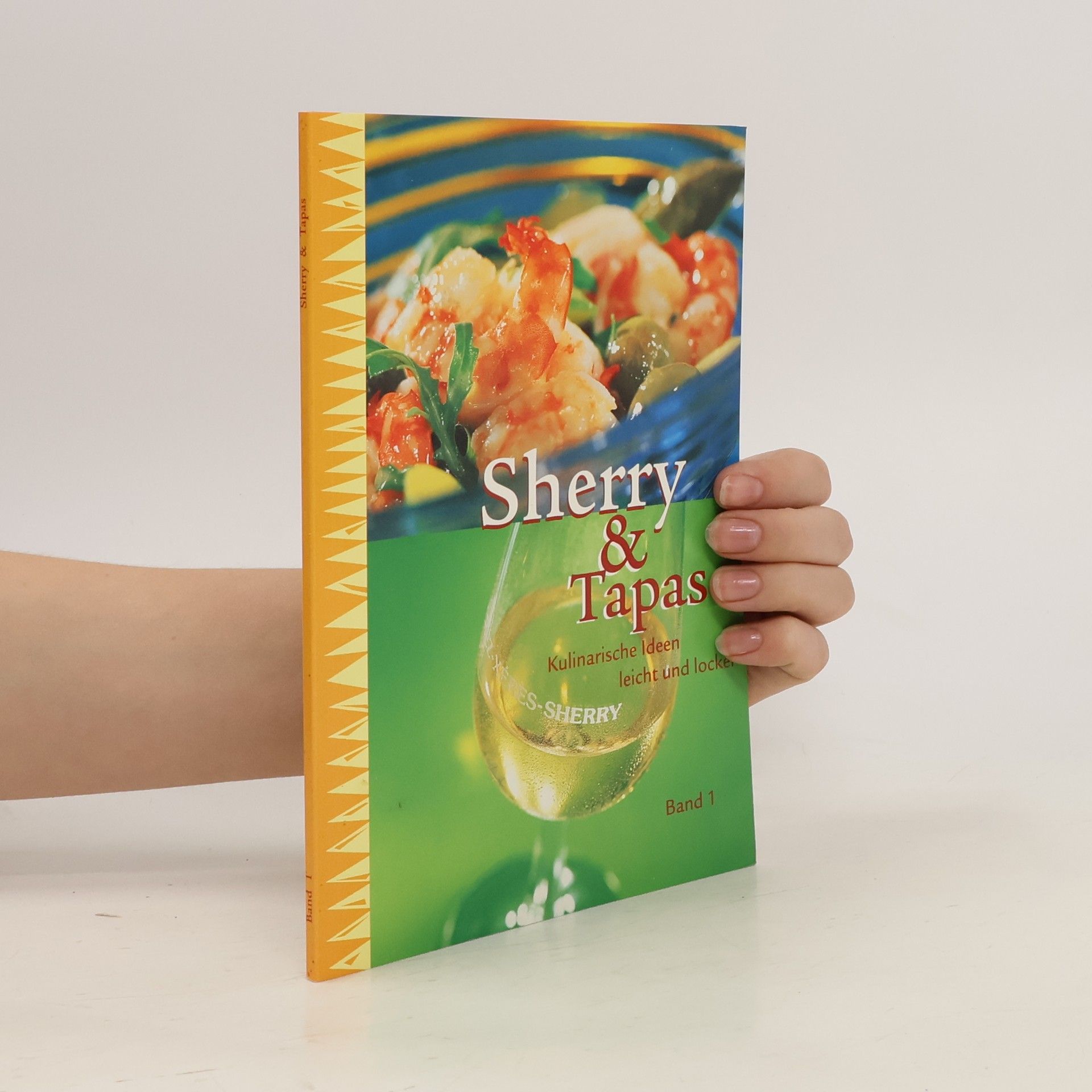 Autorenkollektiv Sherry & Tapas. Band 1.