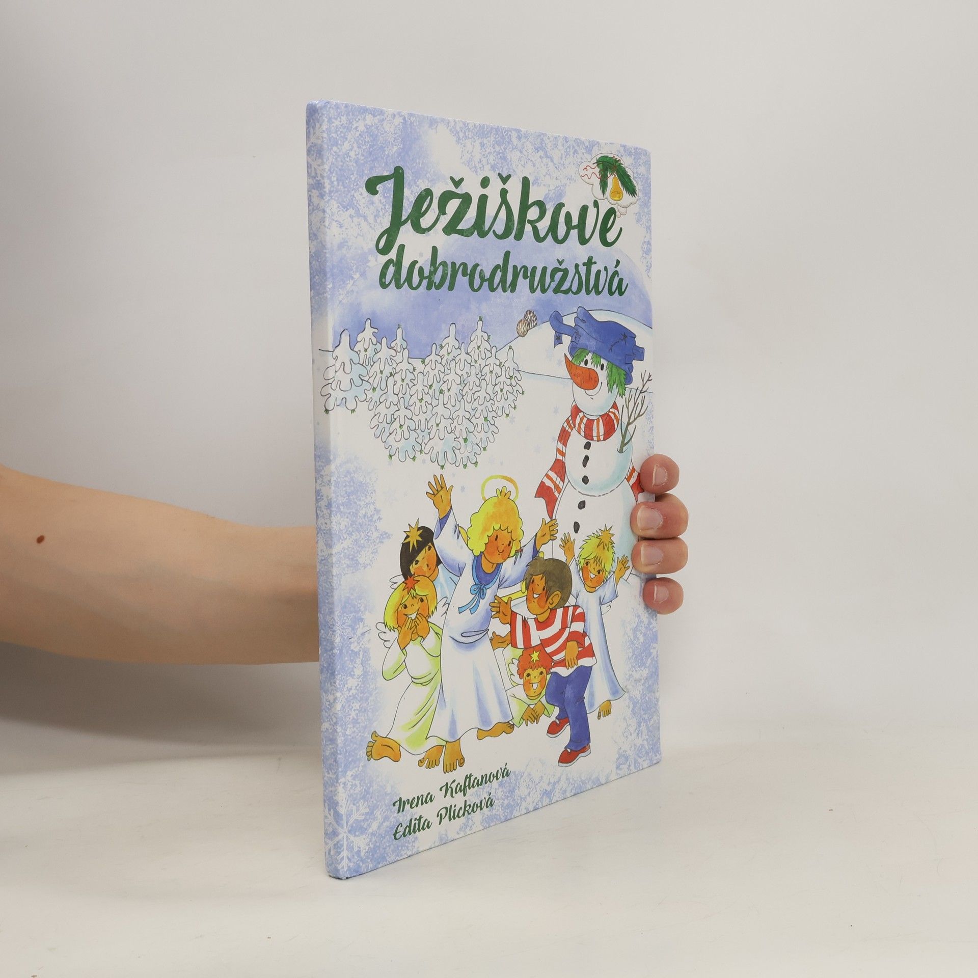 Plicková Edita Ježíškove dobrodružstvá