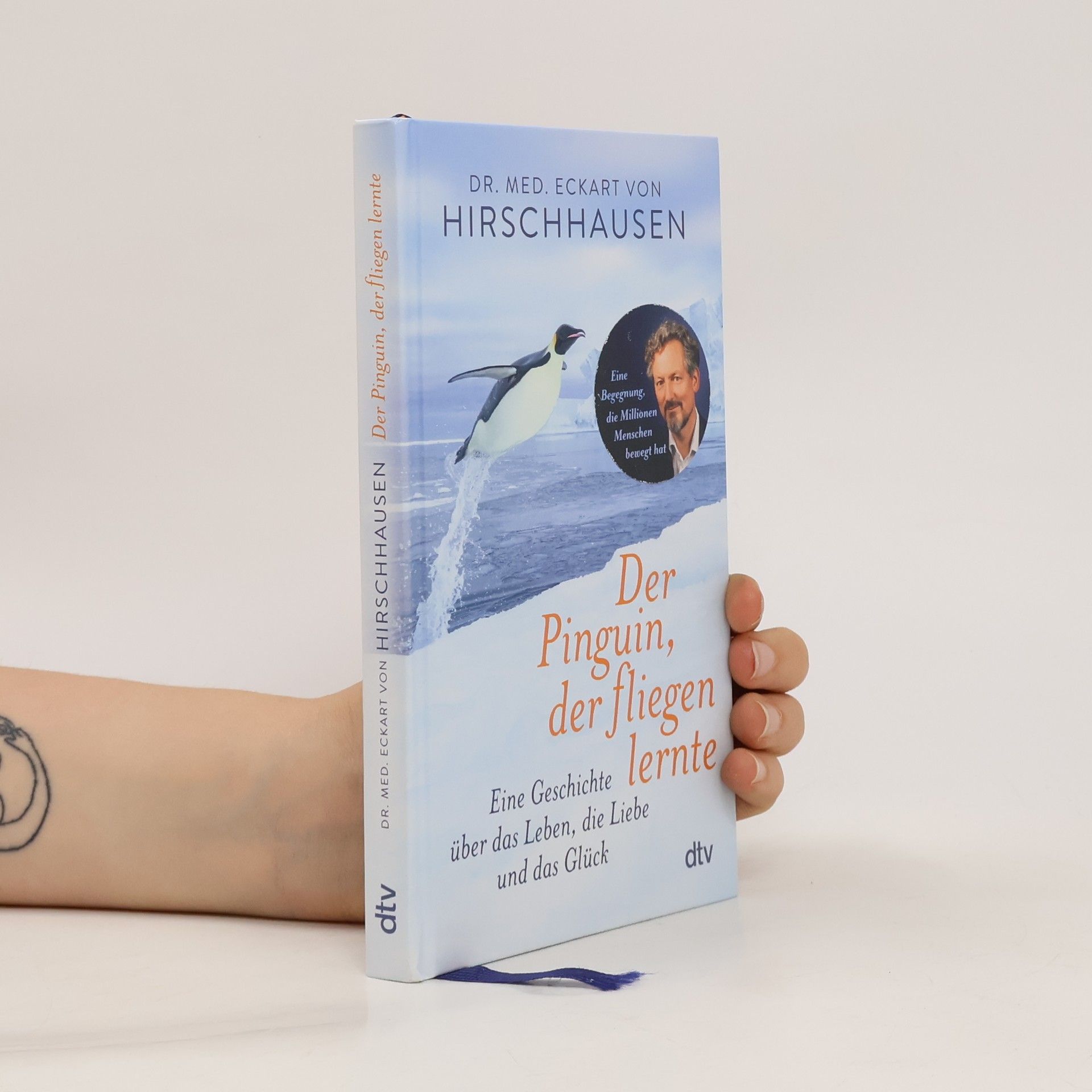 Eckart von Hirschhausen Der Pinguin, der fliegen lernte