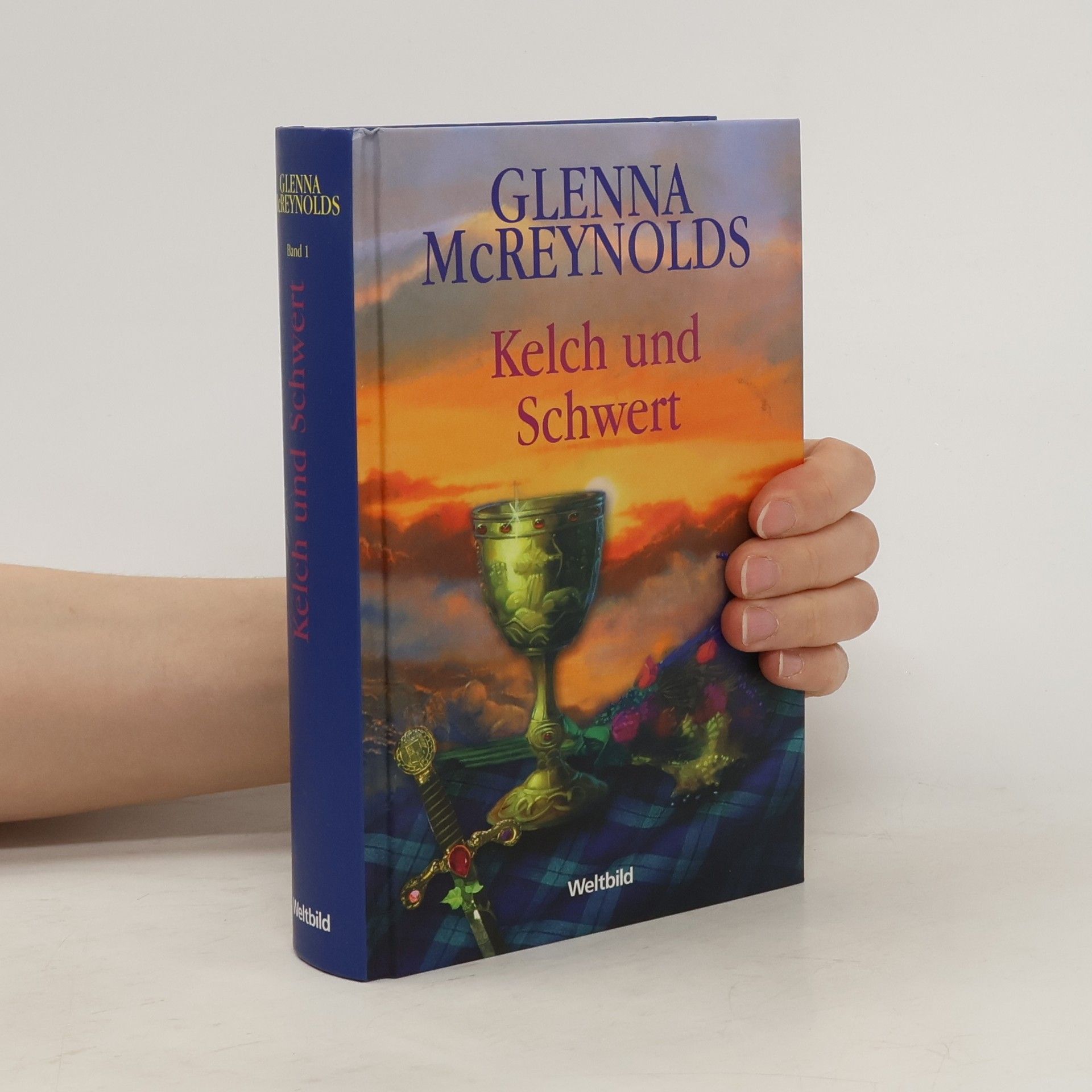 Glenna McReynolds Kelch und Schwert