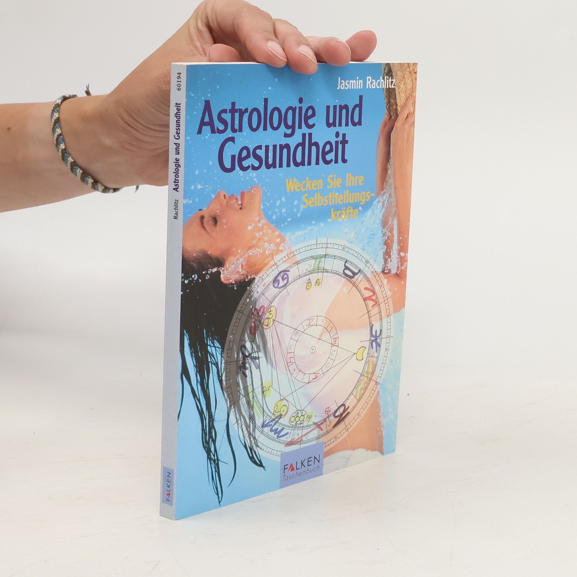 Jasmin Rachlitz Astrologie und Gesundheit