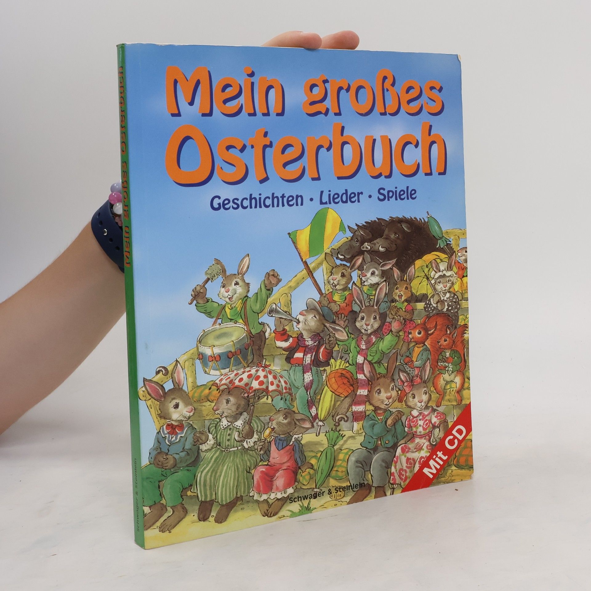 Autorenkollektiv Mein grosses Osterbuch. Geschichten. Lieder. Spiele