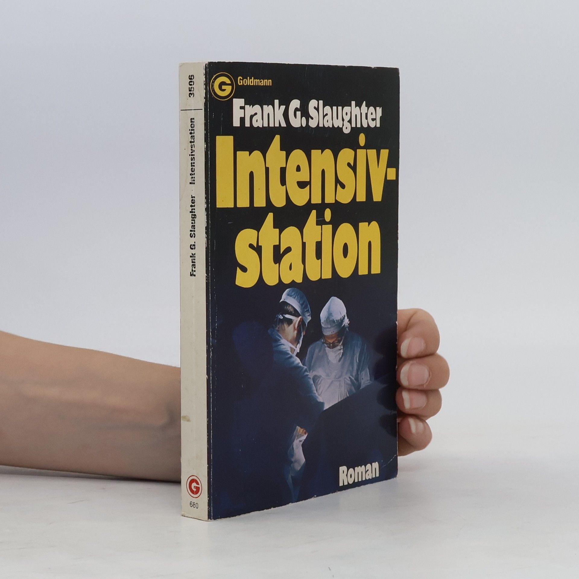 Frank G. Slaughter Intensivstation