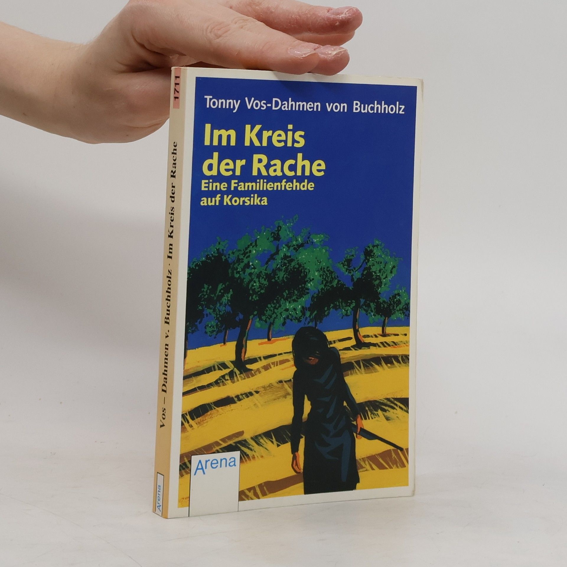 Tonny Vos-Dahmen von Buchholz Im Kreis der Rache