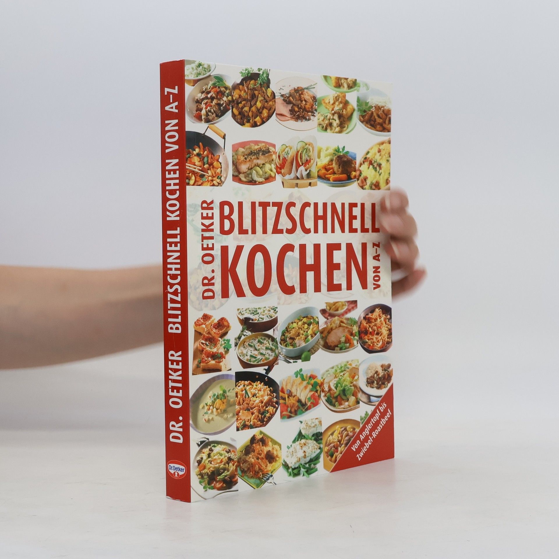 Thomas Diercks Dr. Oetker blitzschnell kochen von A - Z