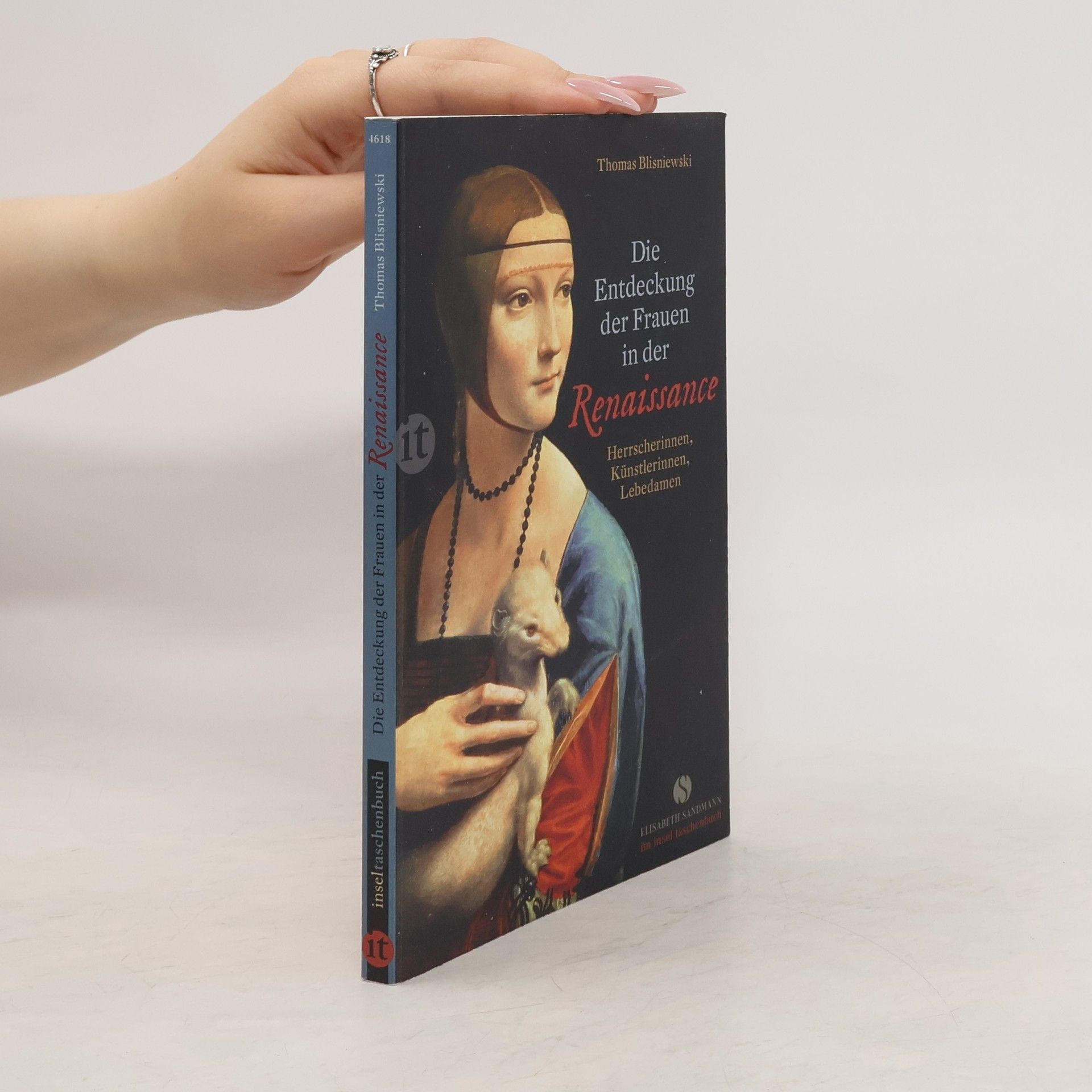 Thomas Blisniewski Die Entdeckung der Frauen in der Renaissance
