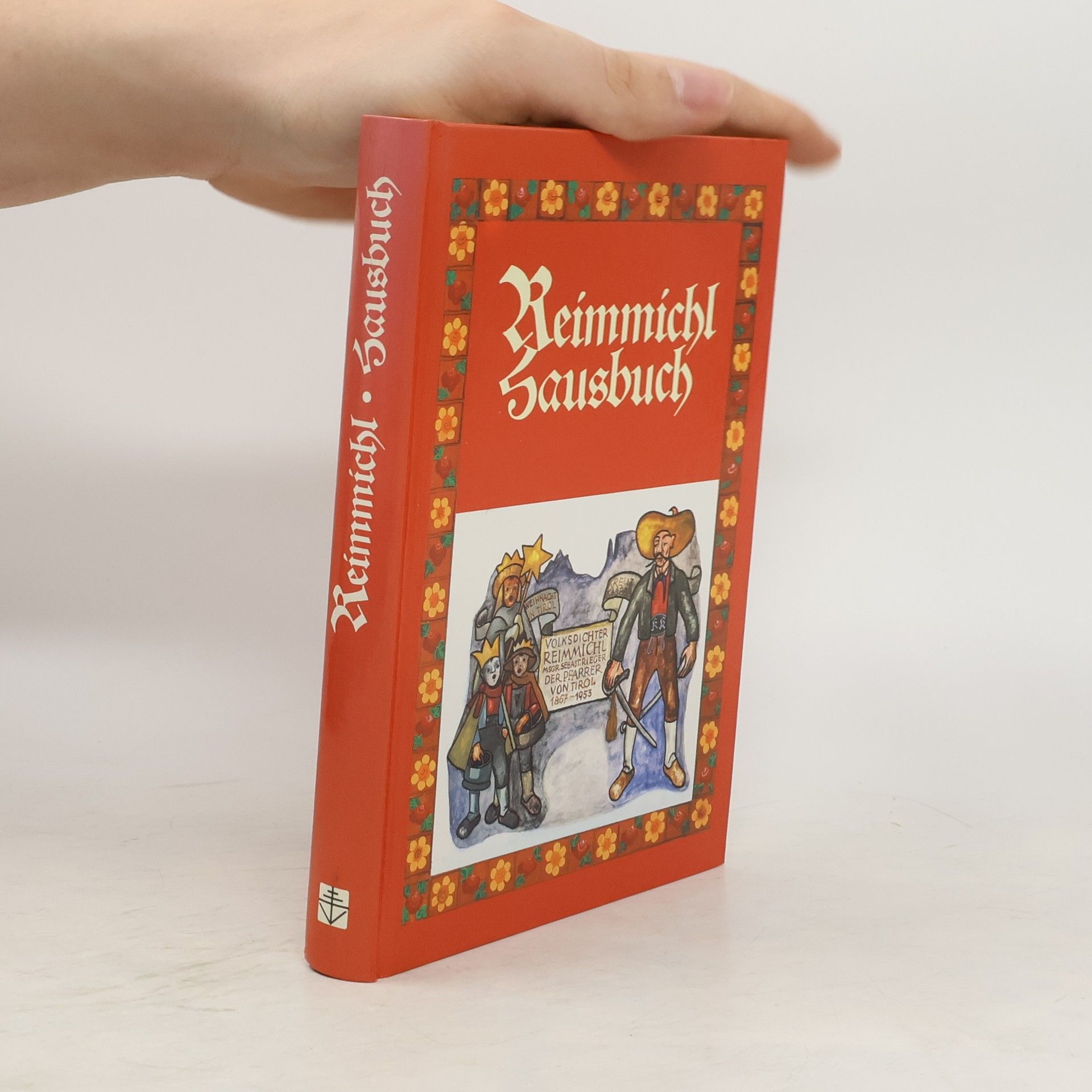 Reimmichl Reimmichl-Hausbuch