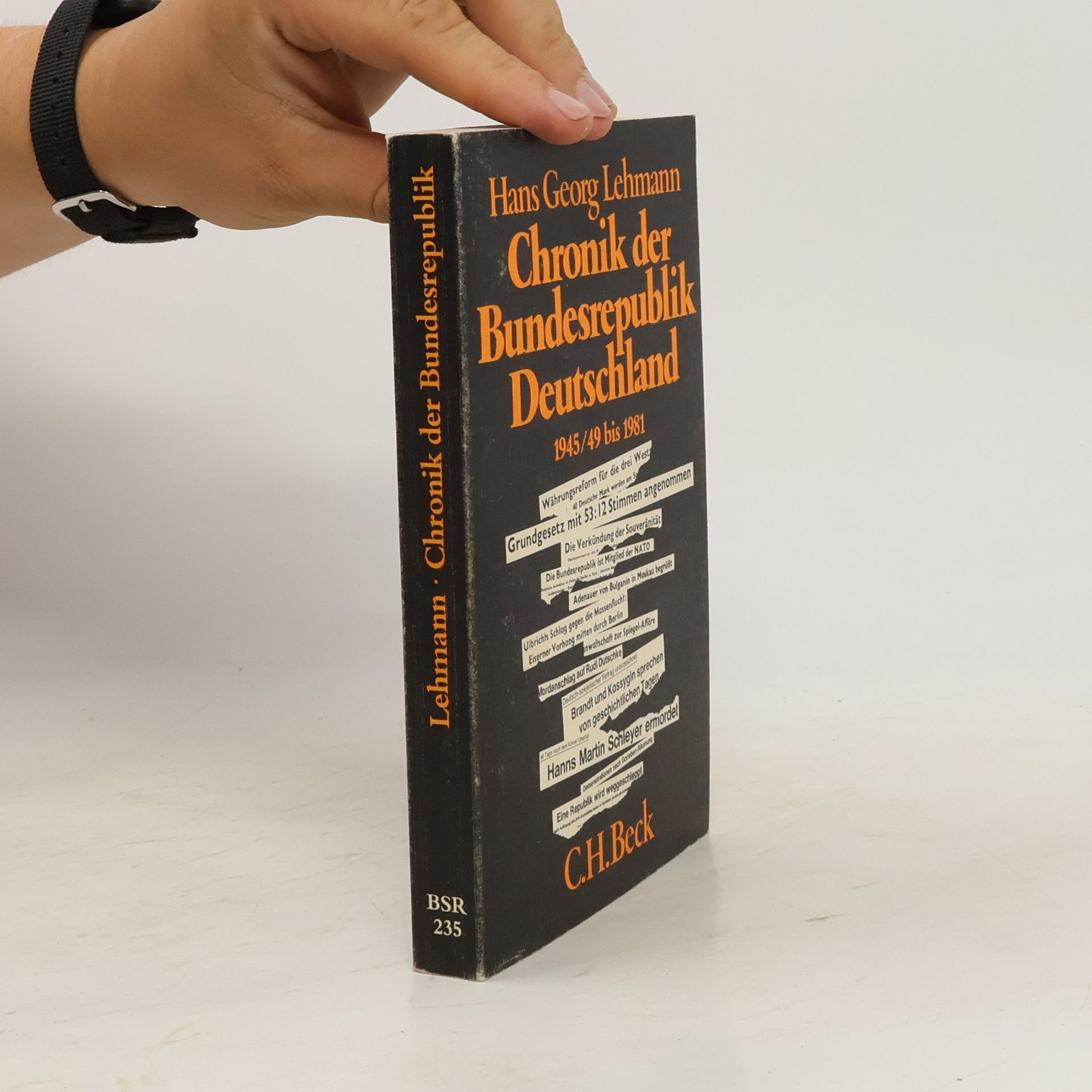 Hans Georg Lehmann Chronik der Bundesrepublik Deutschland 1945, 49 - 1981