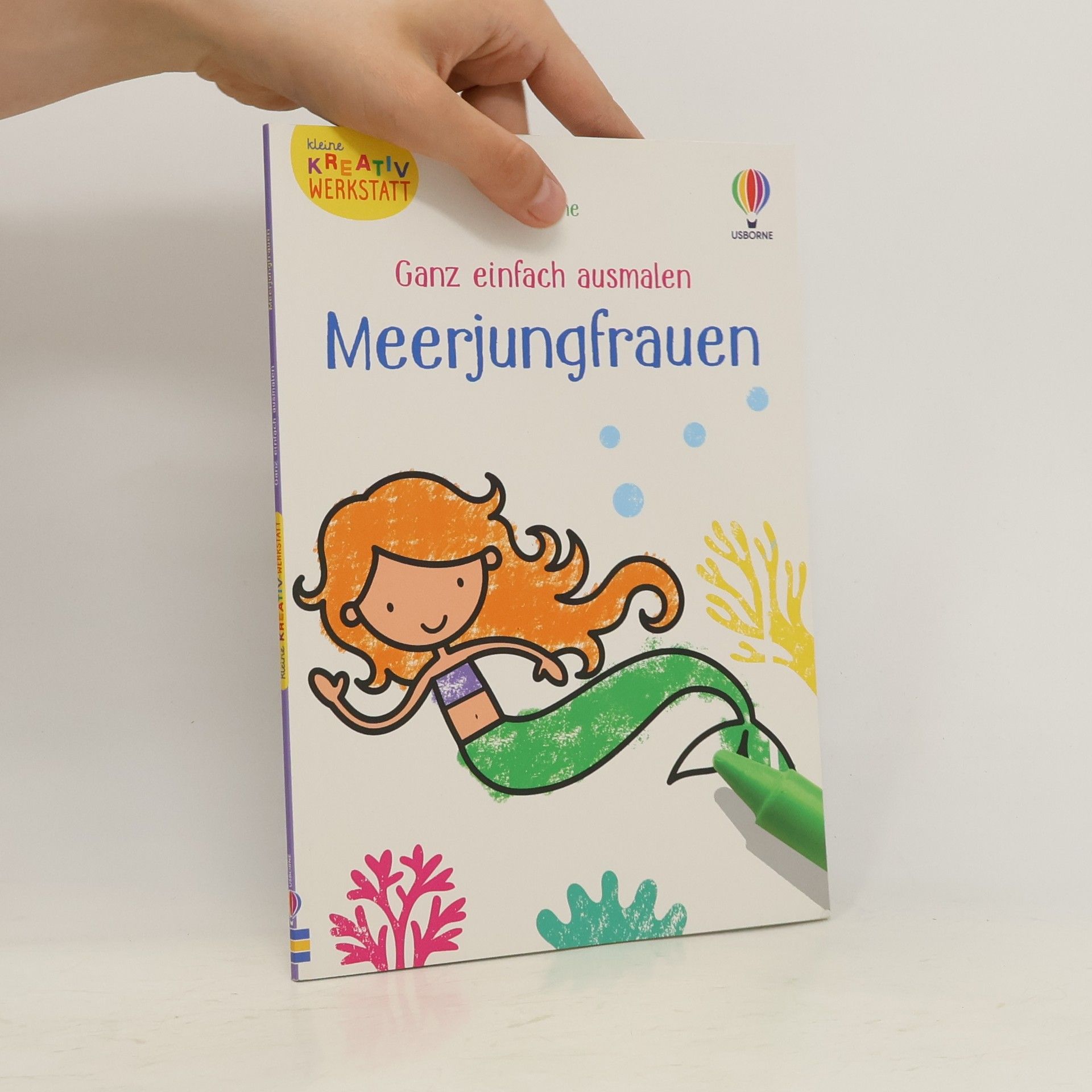 Matthew Oldham Kleine Kreativ-Werkstatt - Ganz einfach ausmalen: Meerjungfrauen