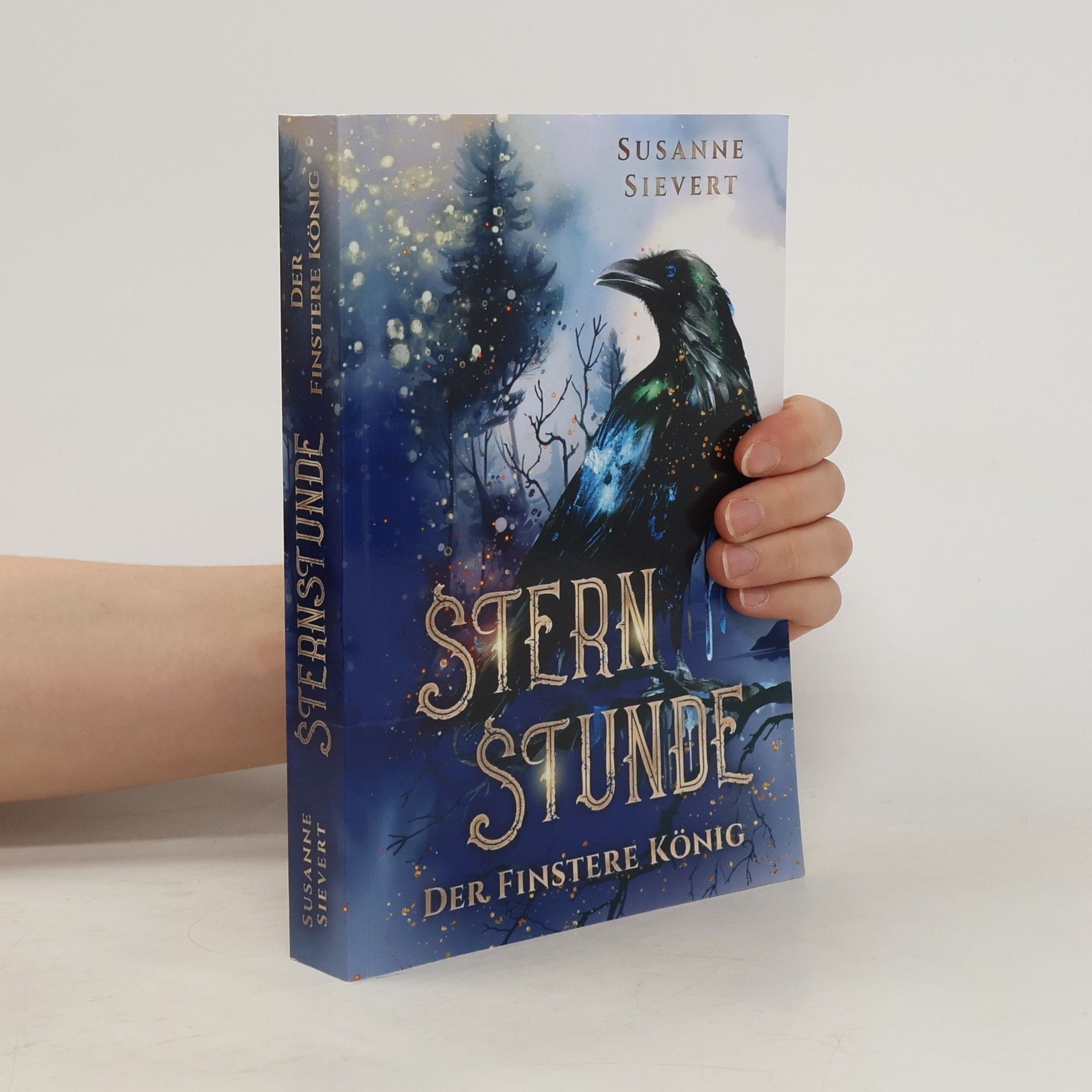 Susanne Sievert Sternstunde. Der Finstere König