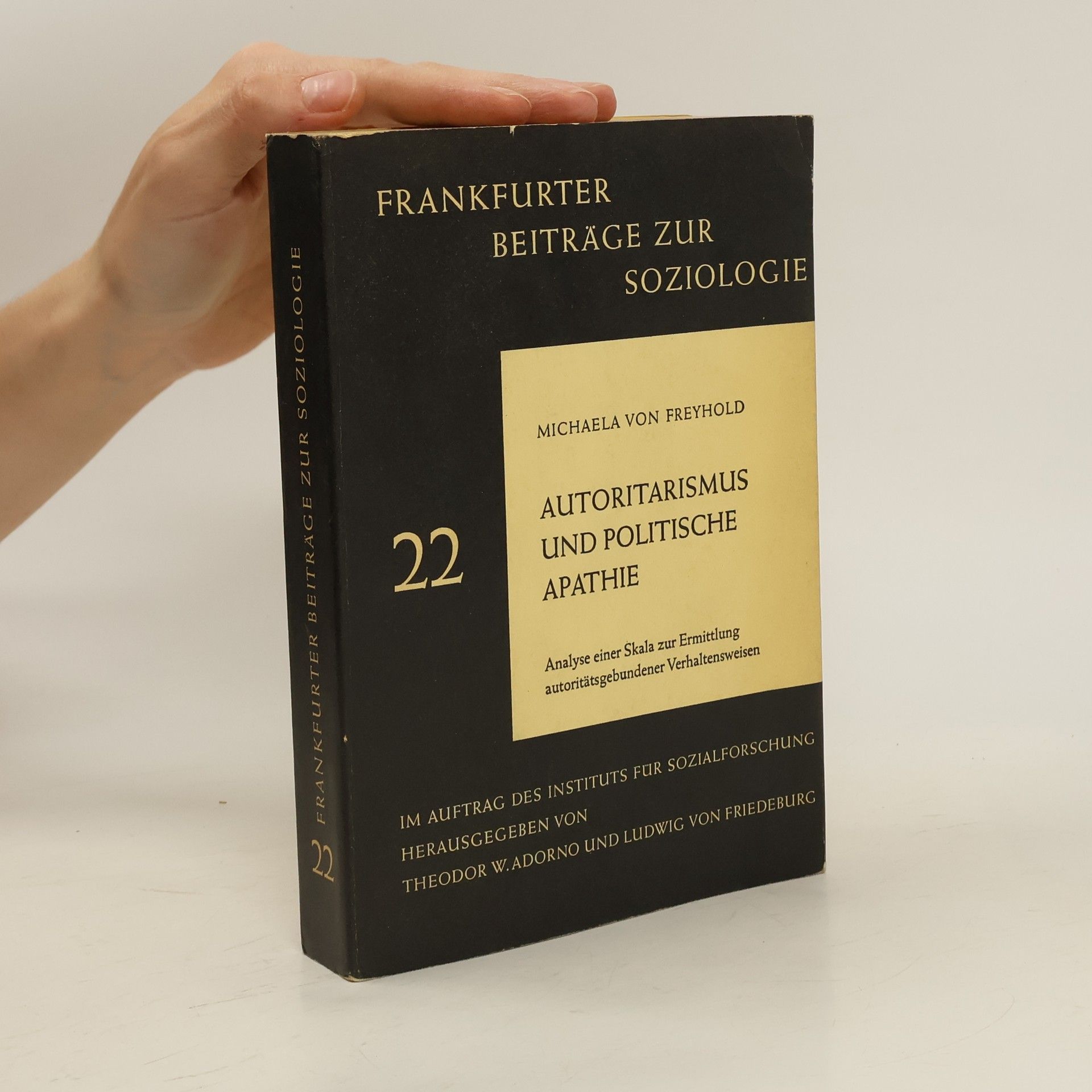 Michaela von Freyhold Autoritarismus und politische Apathie