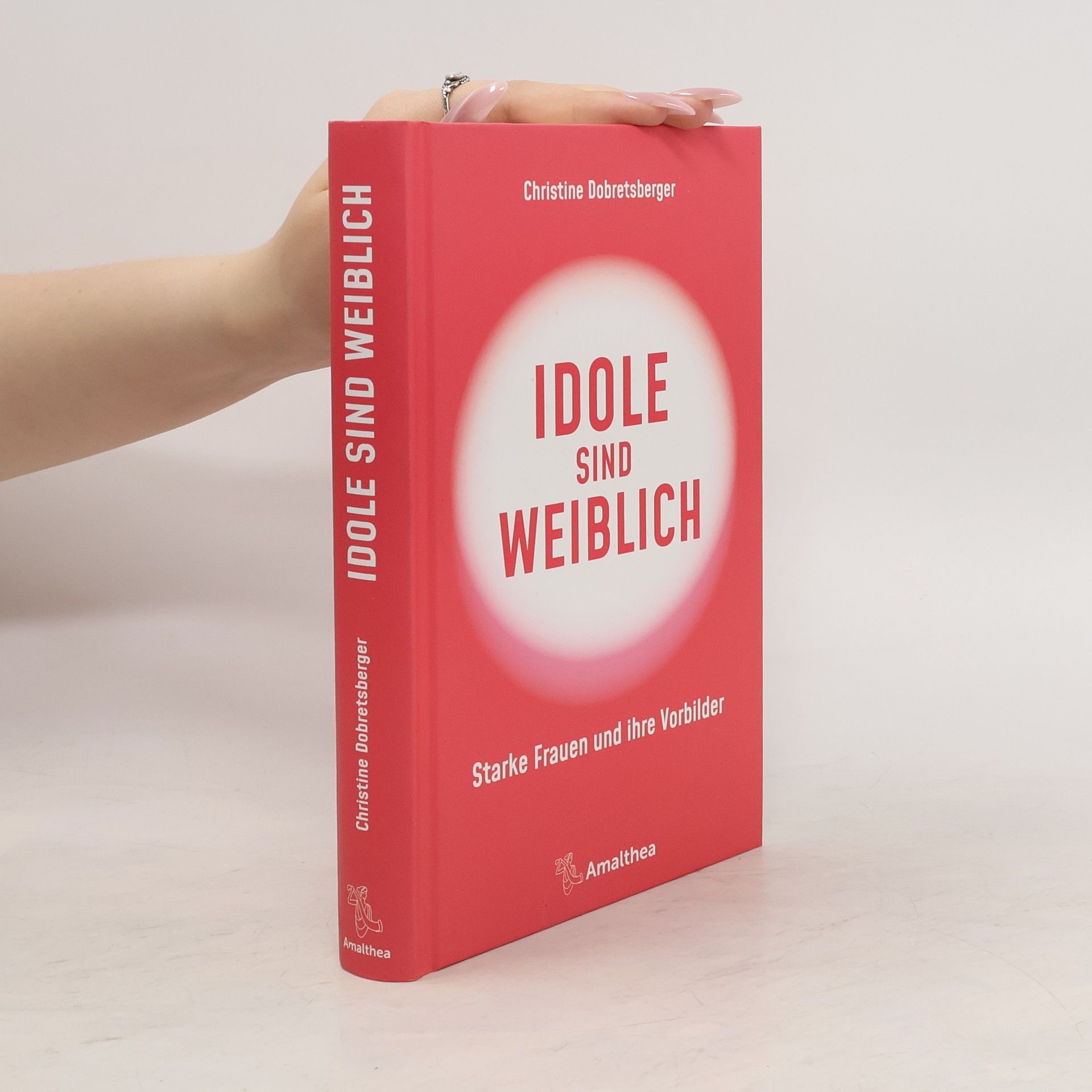 Christine Dobretsberger Idole sind weiblich
