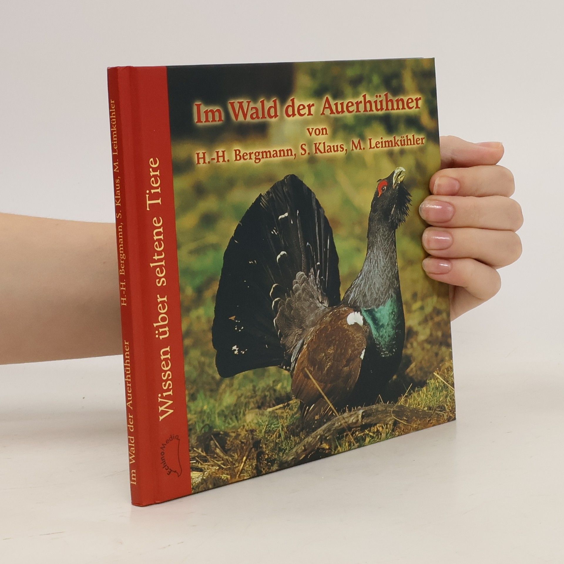 Hans-Heiner Bergmann Im Wald der Auerhühner