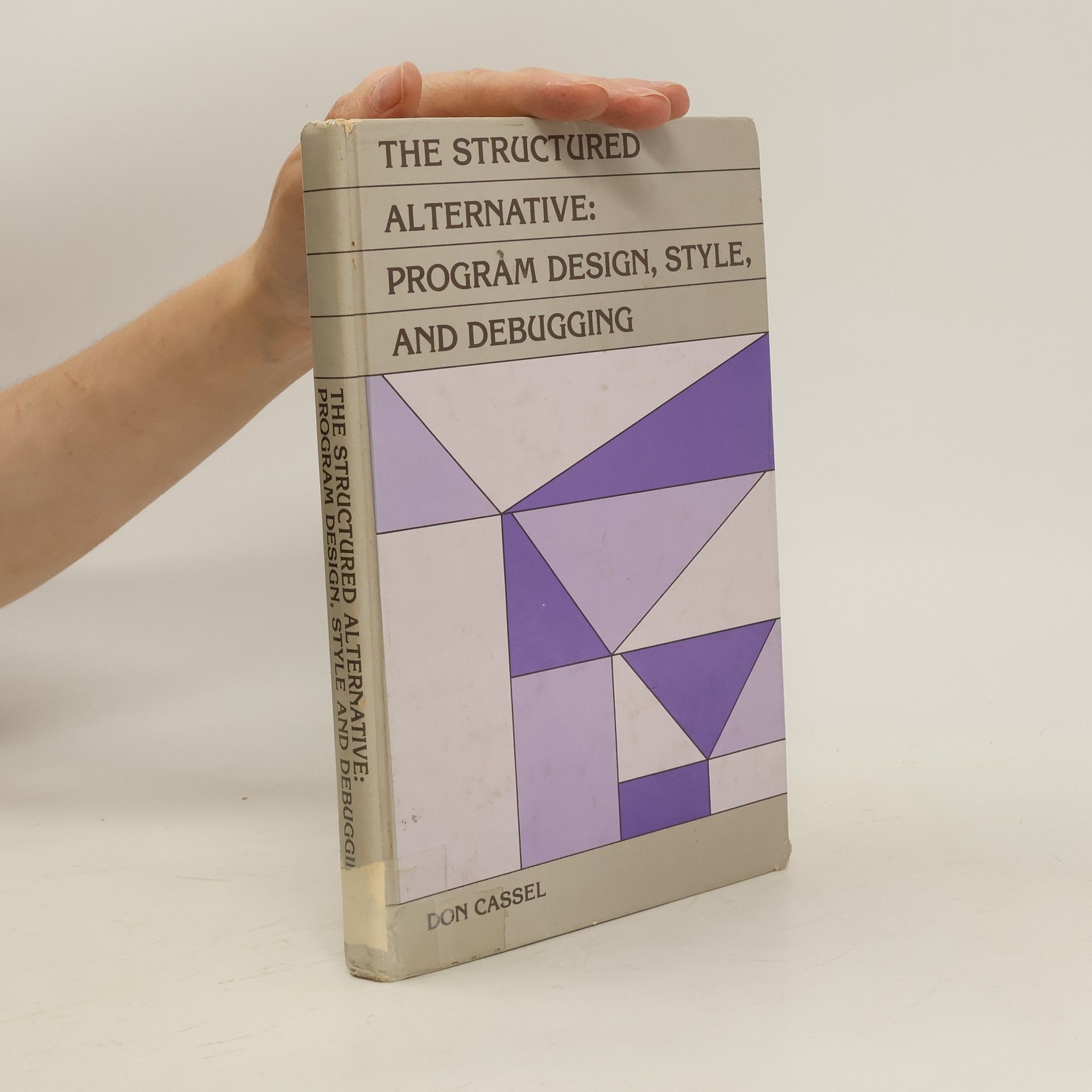 Don Cassel The Structured Alternative
