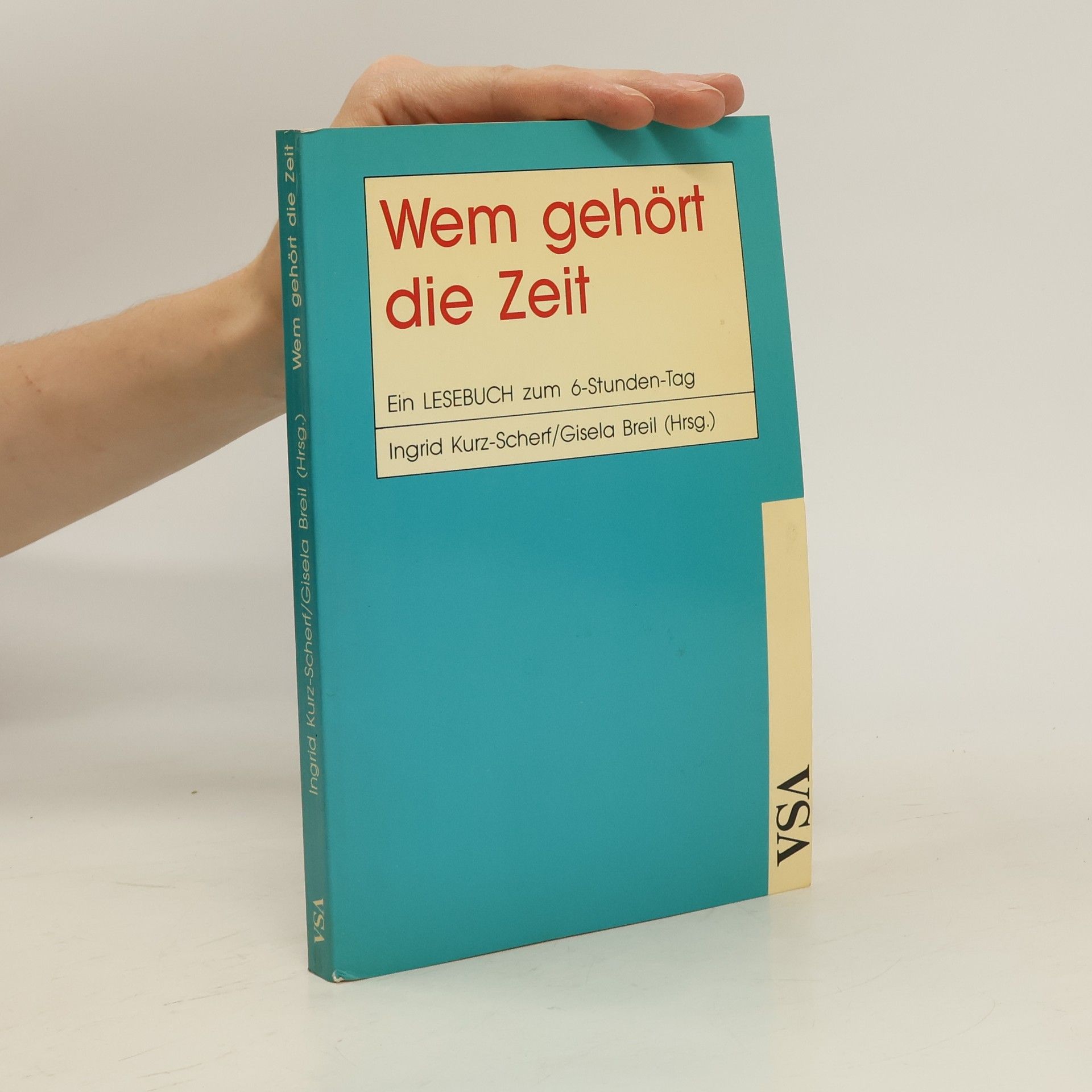 Ingrid Kurz Scherf Wem gehört die Zeit