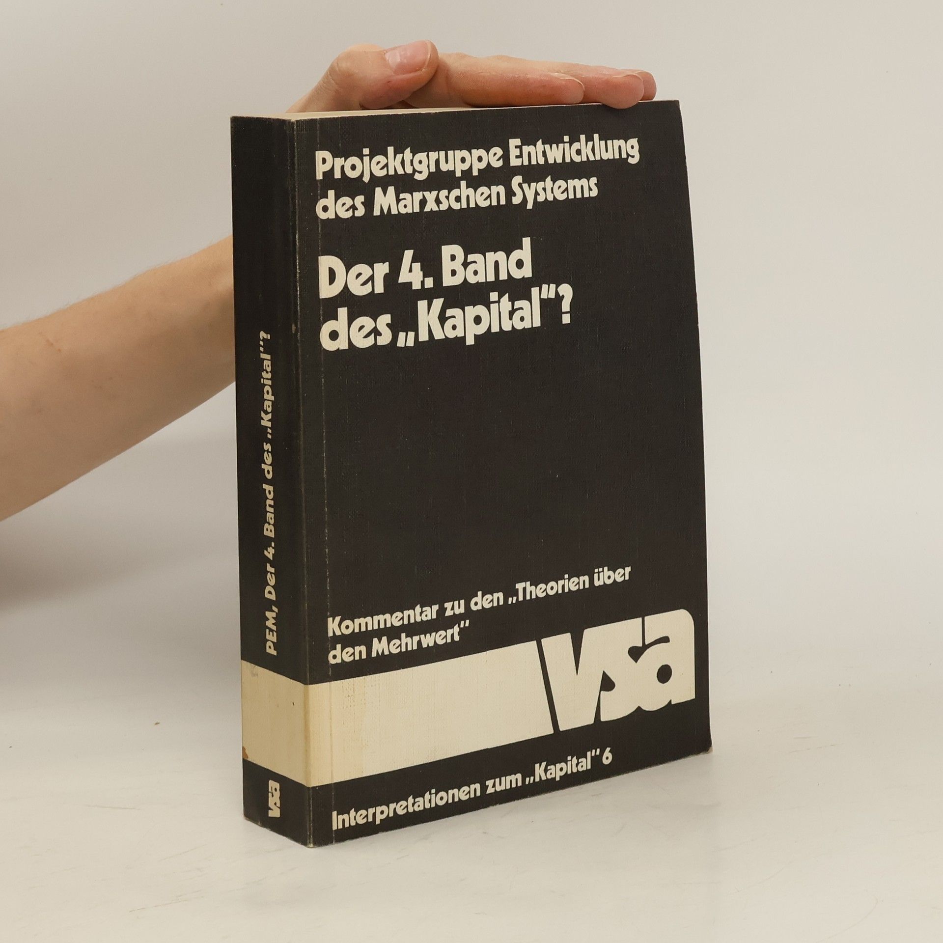 Helmut Asche Der 4. [vierte] Band des Kapital?