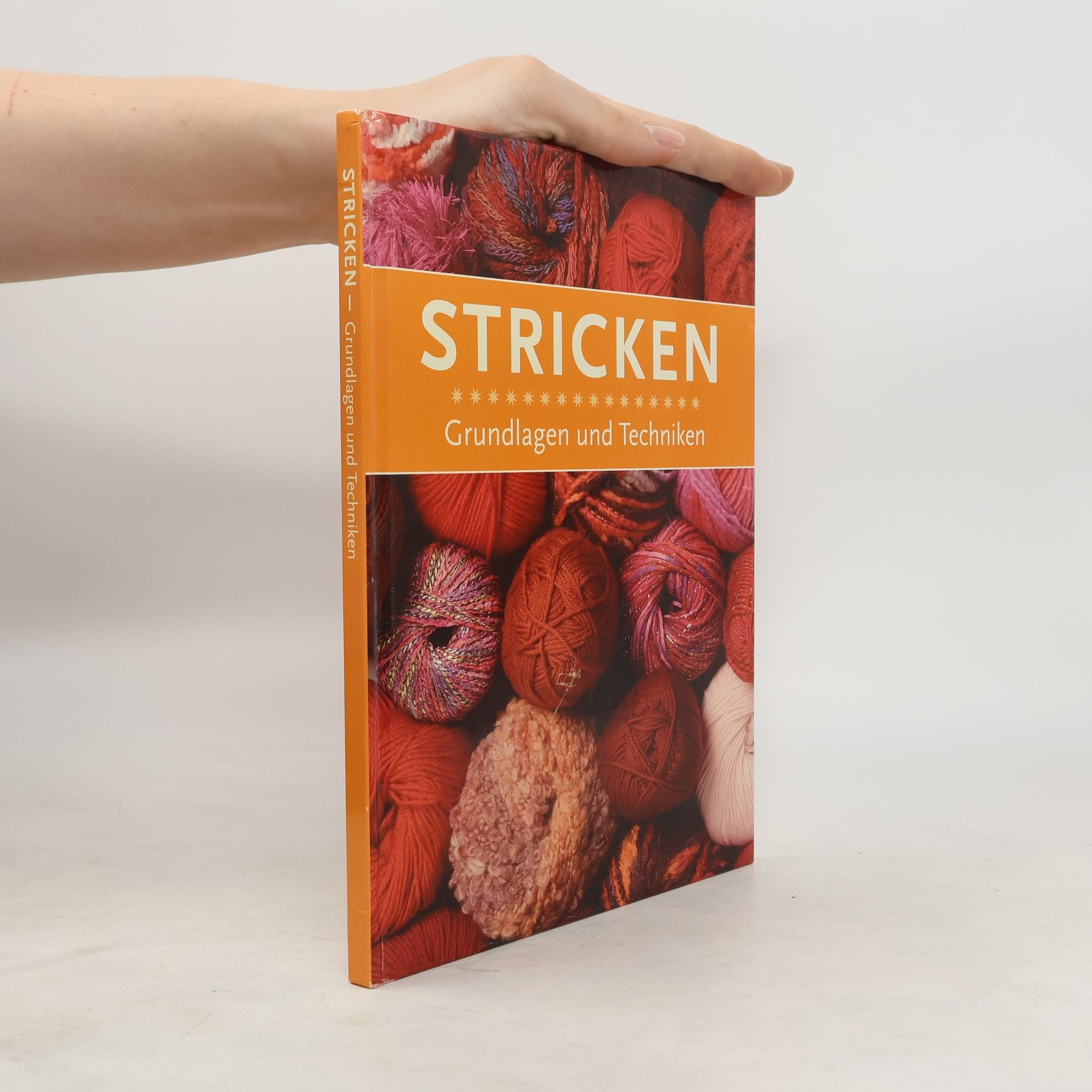 Autorenkollektiv Stricken - Grundlagen und Techniken