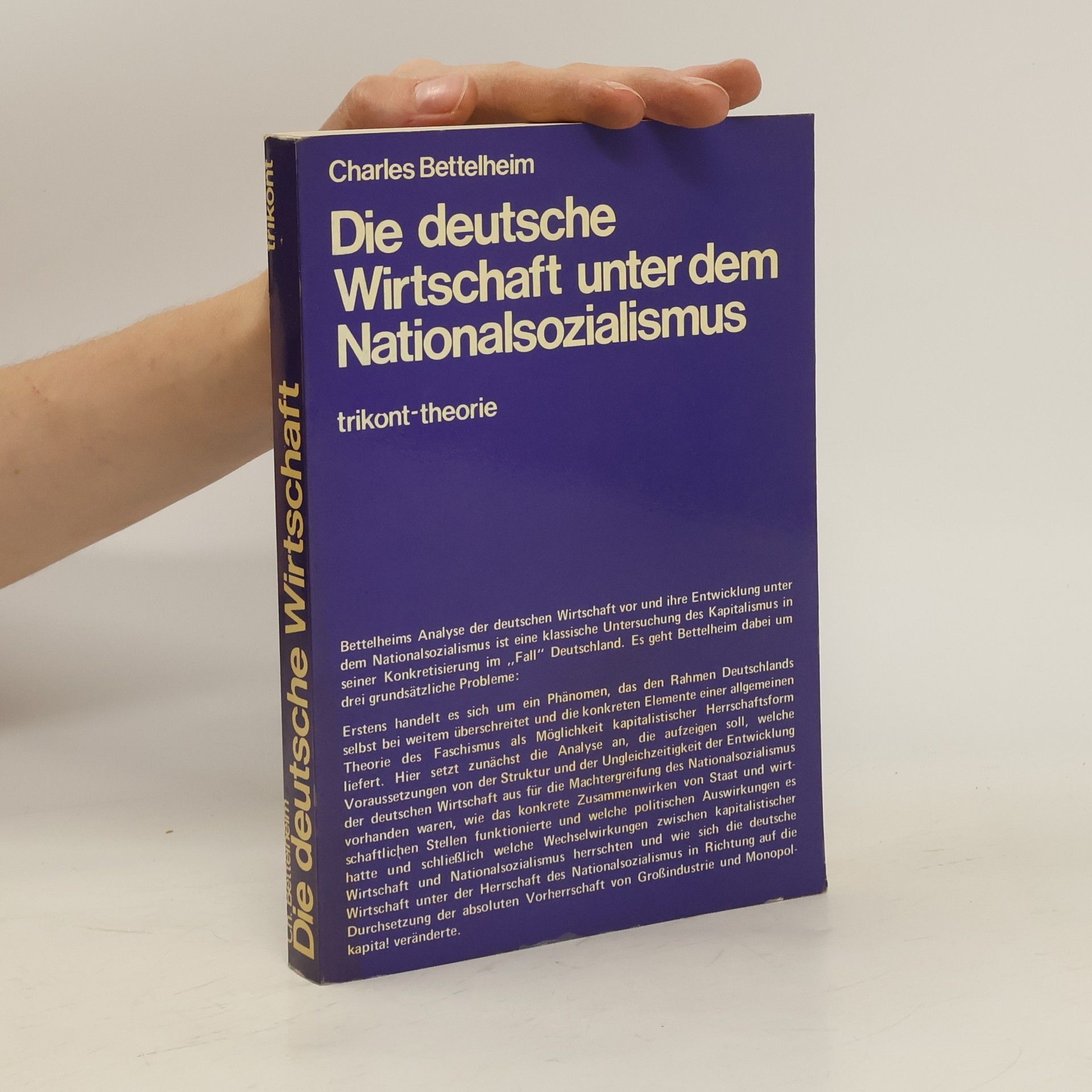 Charles Bettelheim Die deutsche Wirtschaft unter dem Nationalsozialismus