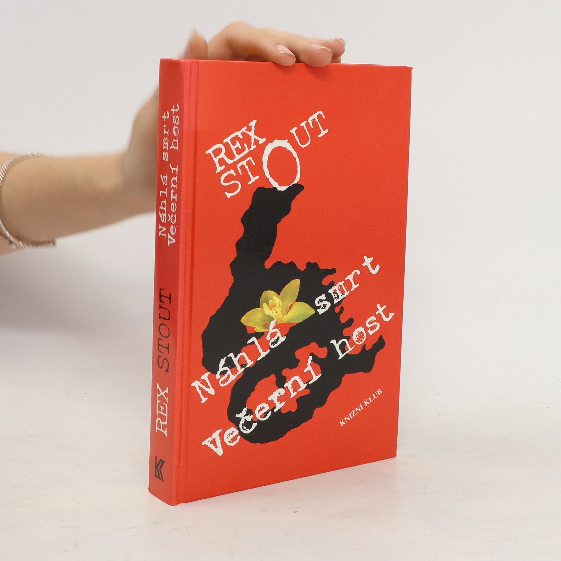 Rex Stout Náhlá smrt ; Večerní host