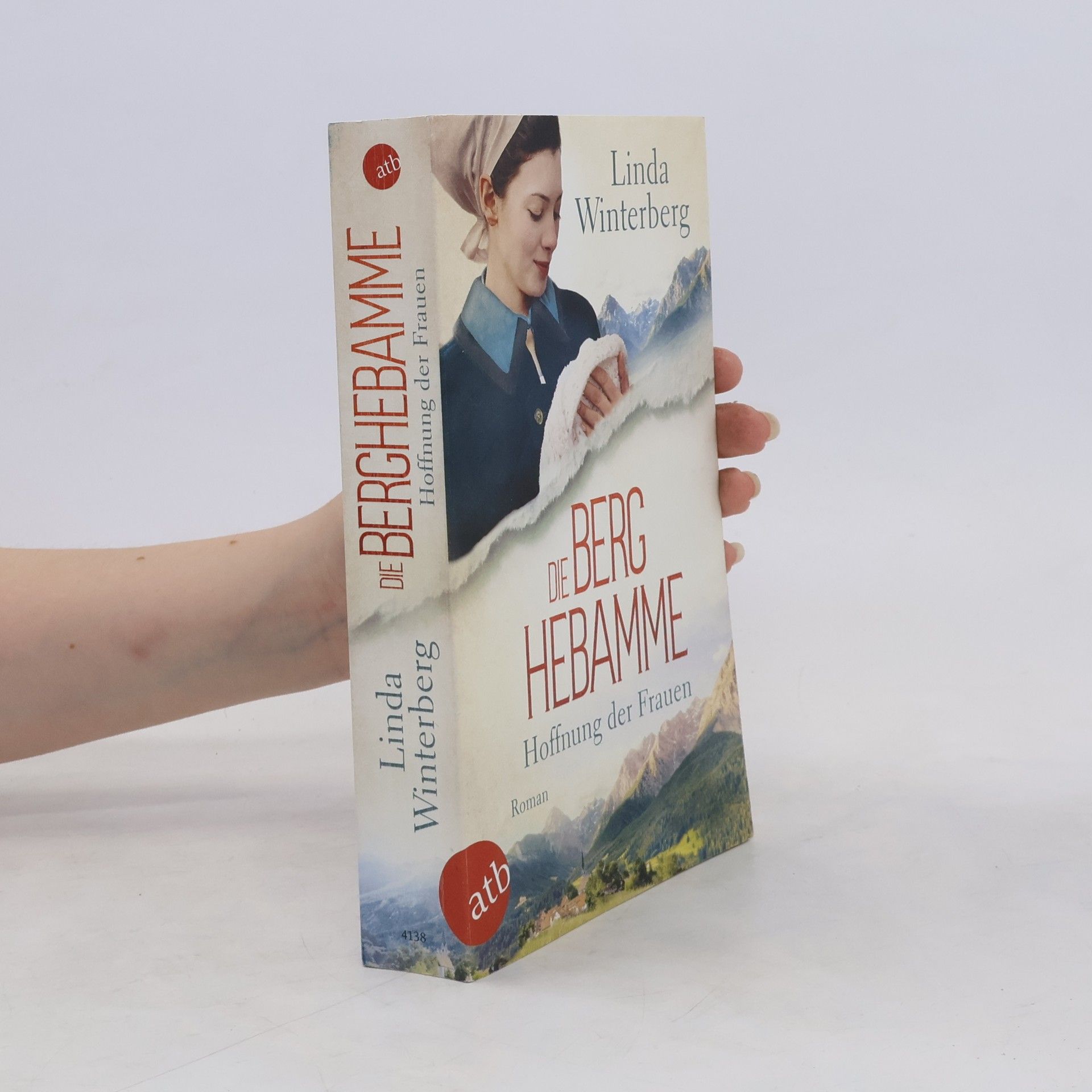 Linda Winterberg Die Berghebamme - Hoffnung der Frauen