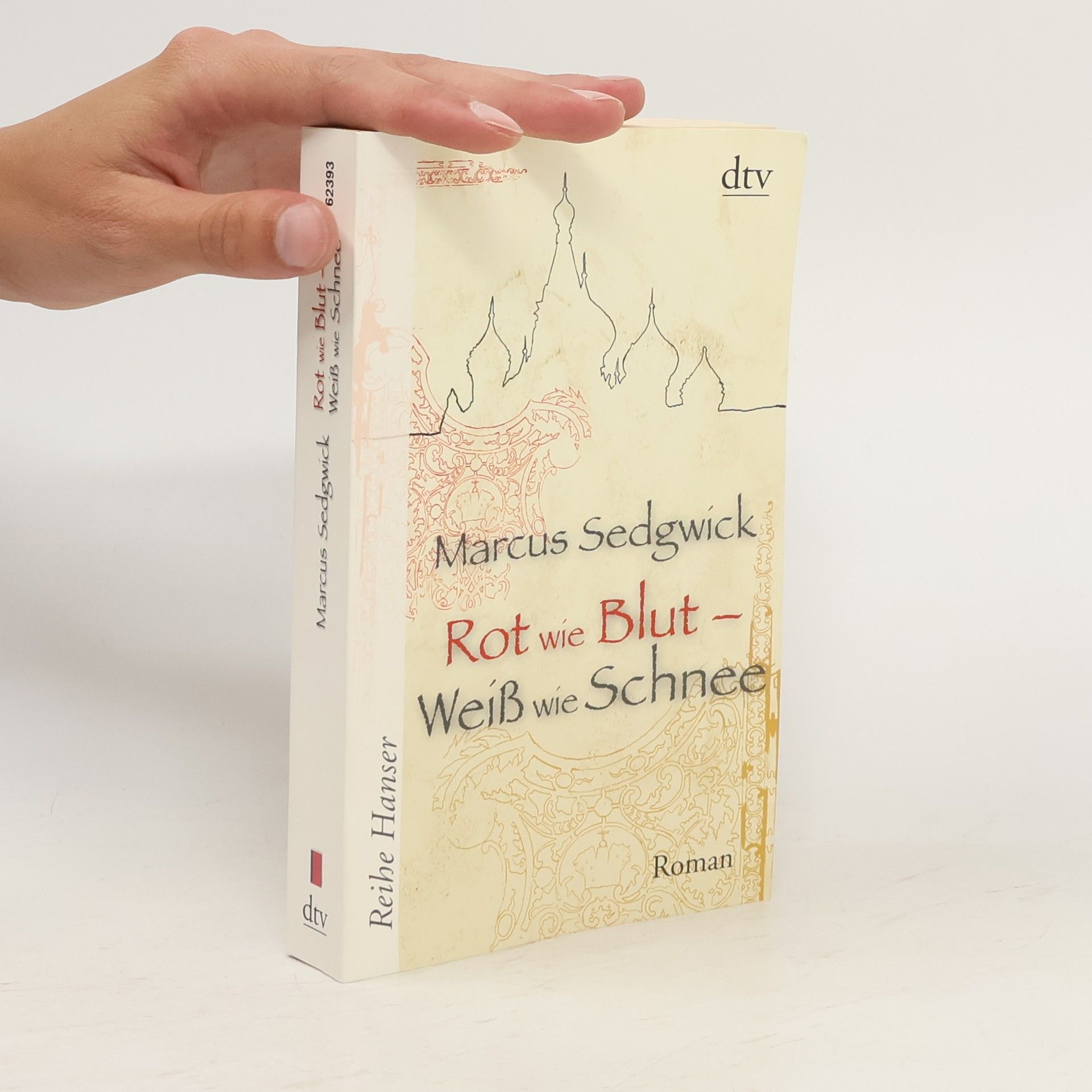Marcus Sedgwick Rot wie Blut - Weiß wie Schnee