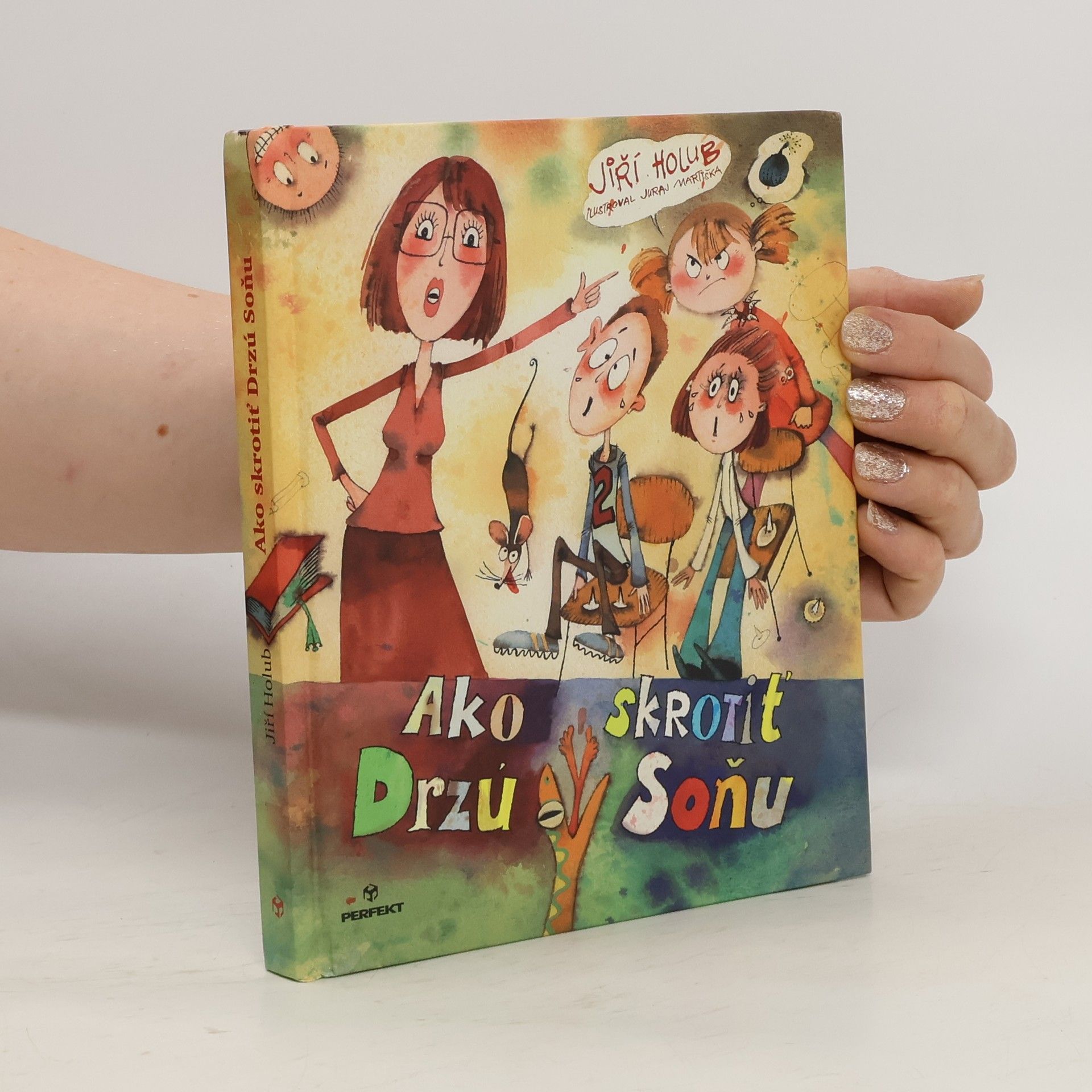 Jiří Holub Ako skrotiť Drzú Soňu