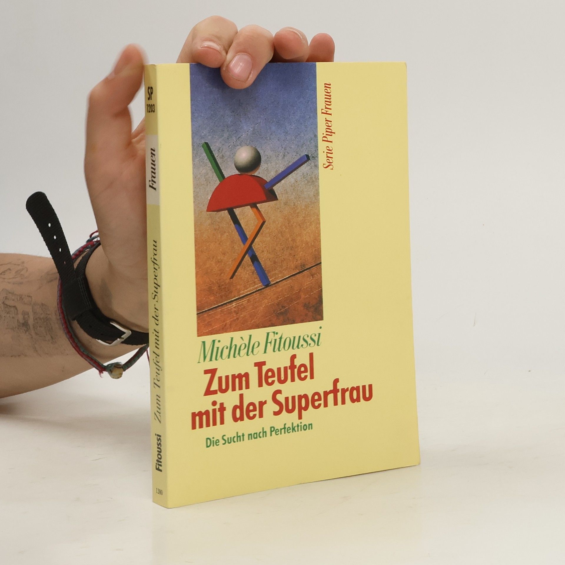 Michèle Fitoussi Zum Teufel mit der Superfrau