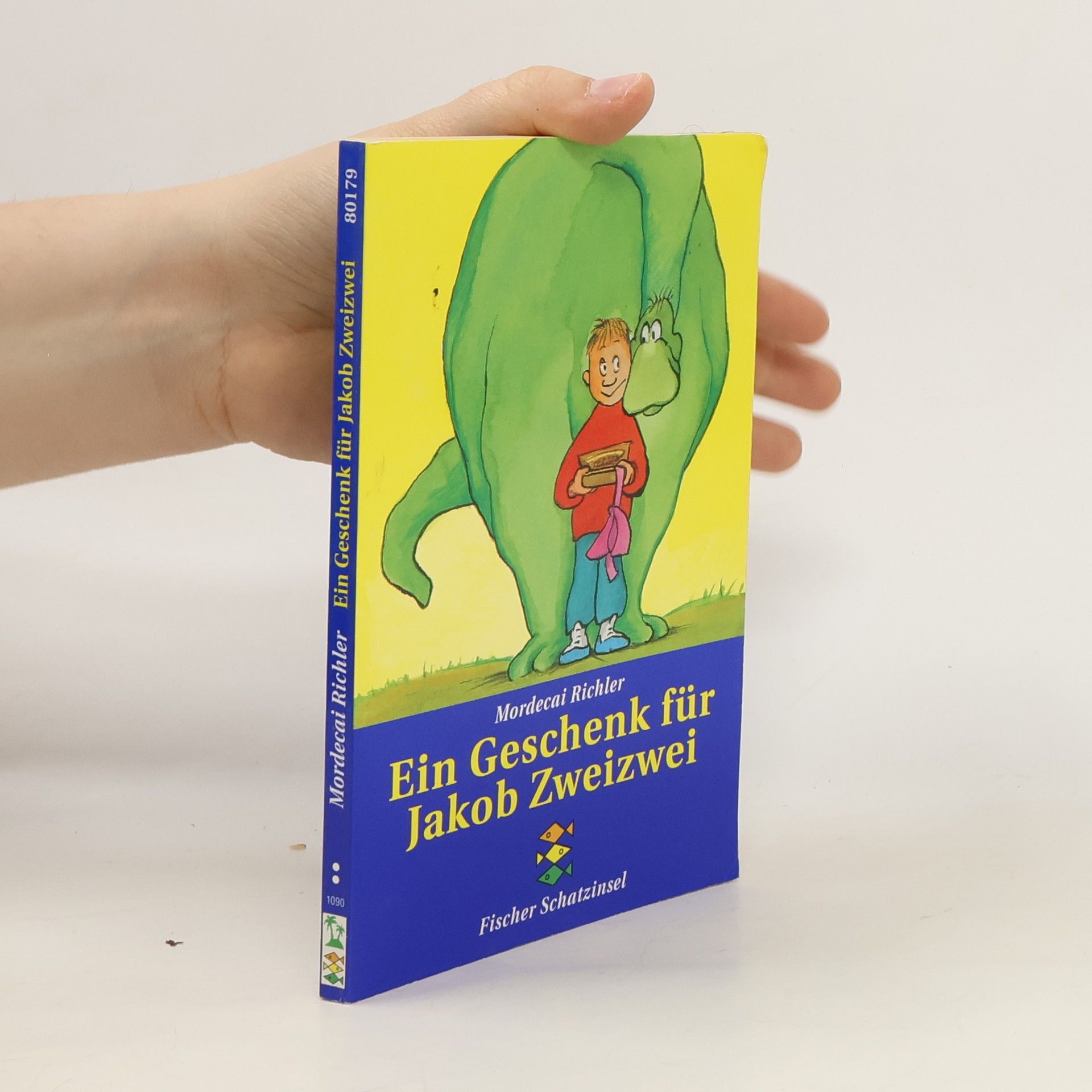 Mordecai Richler Ein Geschenk für Jakob Zweizwei